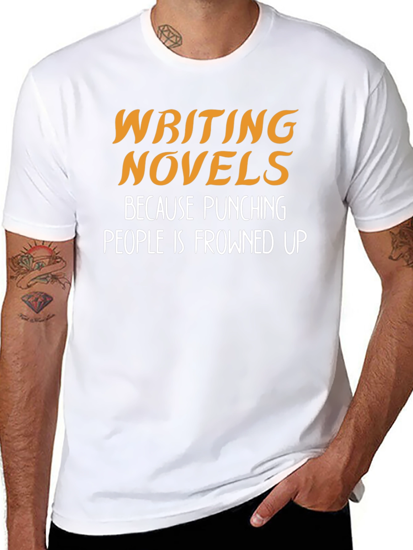 Writing Novels T-Shirt: Punching People is Frowned Upon