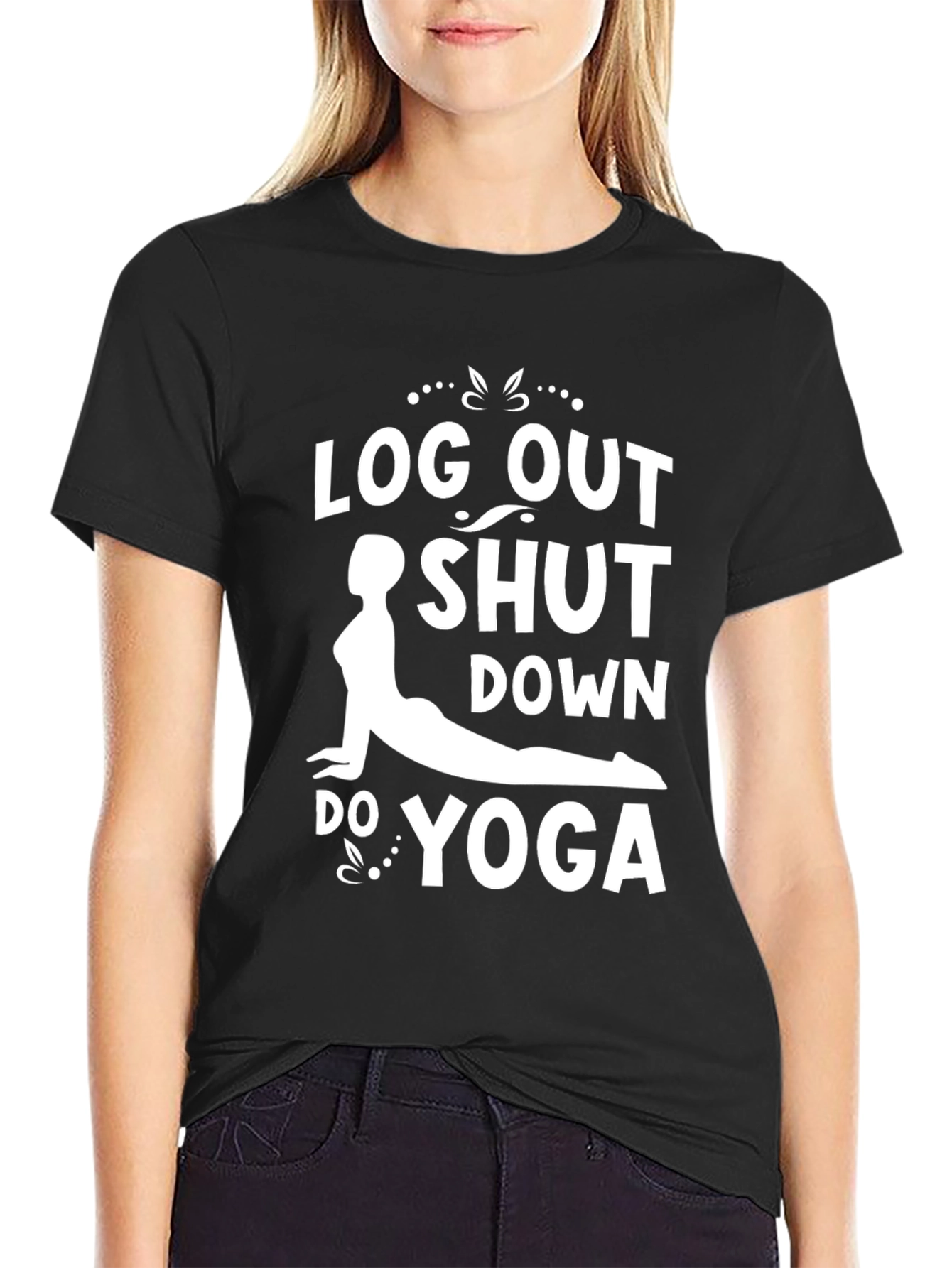 Log Out Shut Down Do Yoga Graphic Tee
