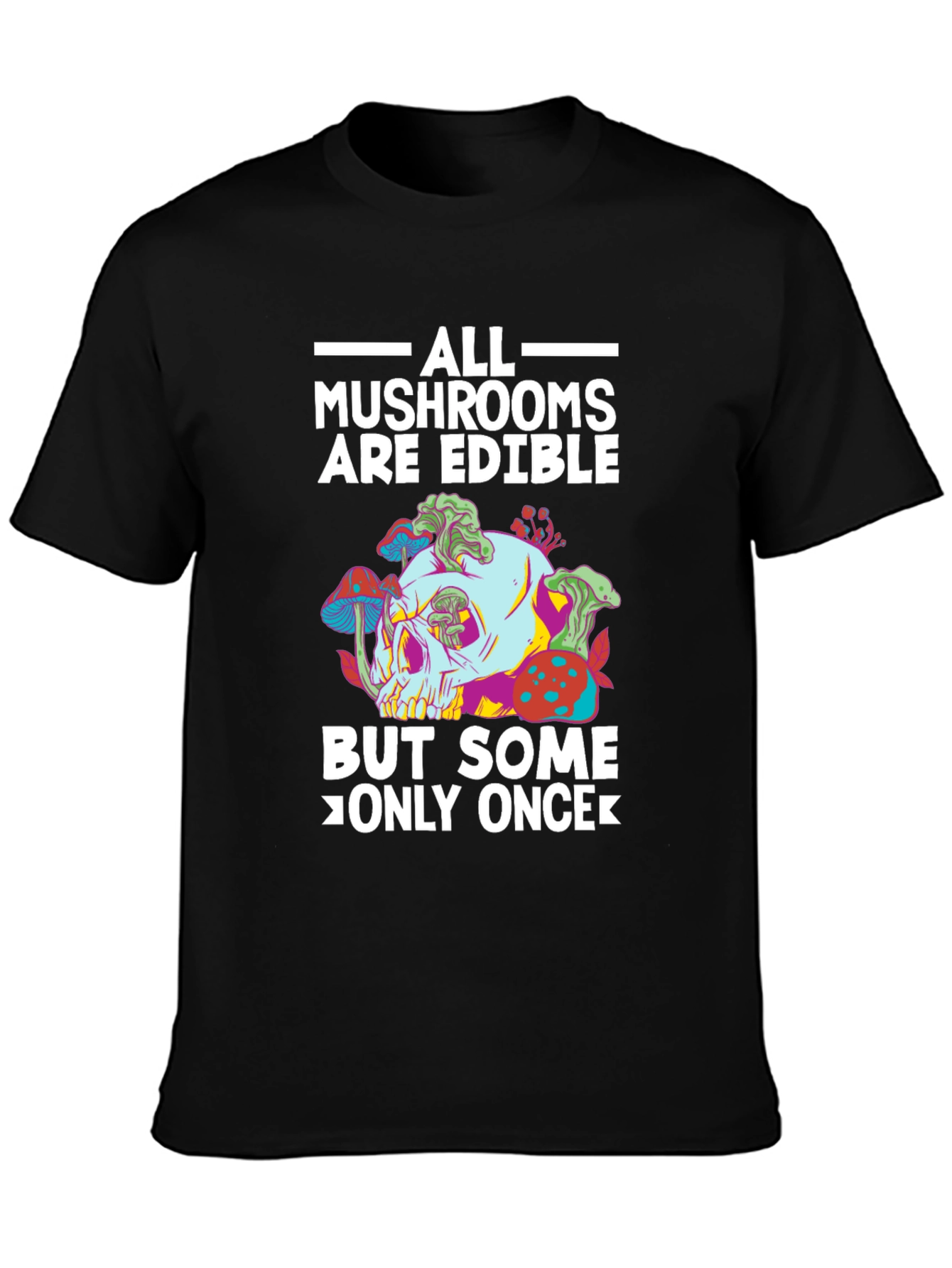 Mushroom Skull T-Shirt - Edible Joke Tee