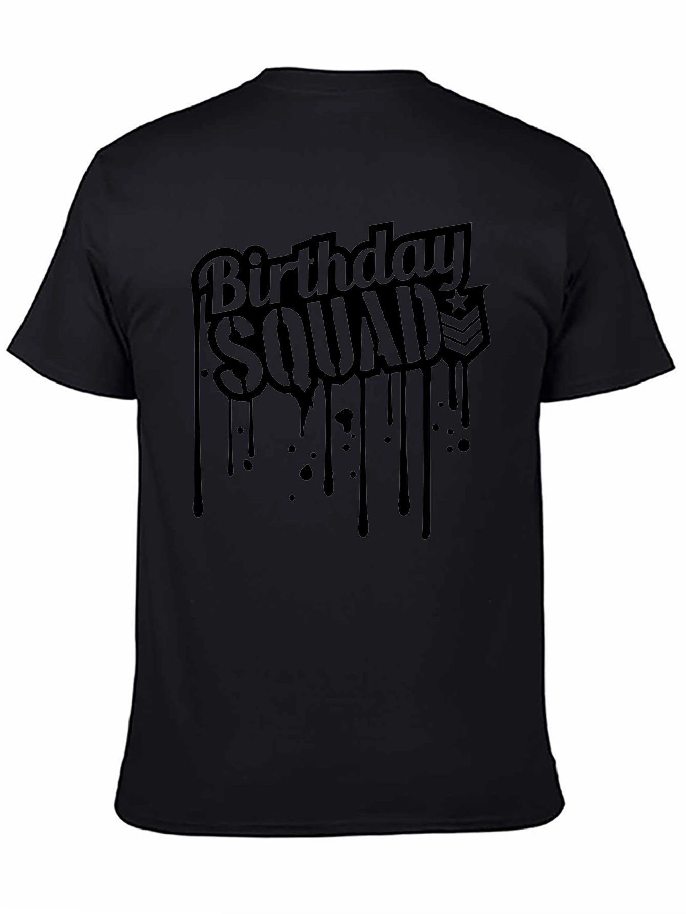 Birthday Squad Tee - Black T-Shirt