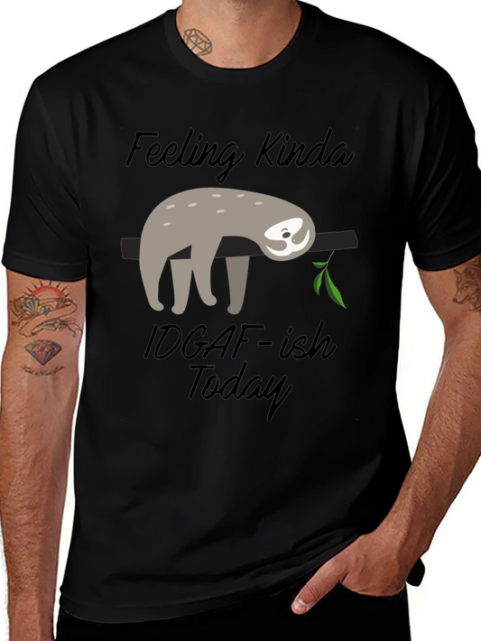 Sloth Graphic Tee: Feeling Kinda IDGAF-ish Today