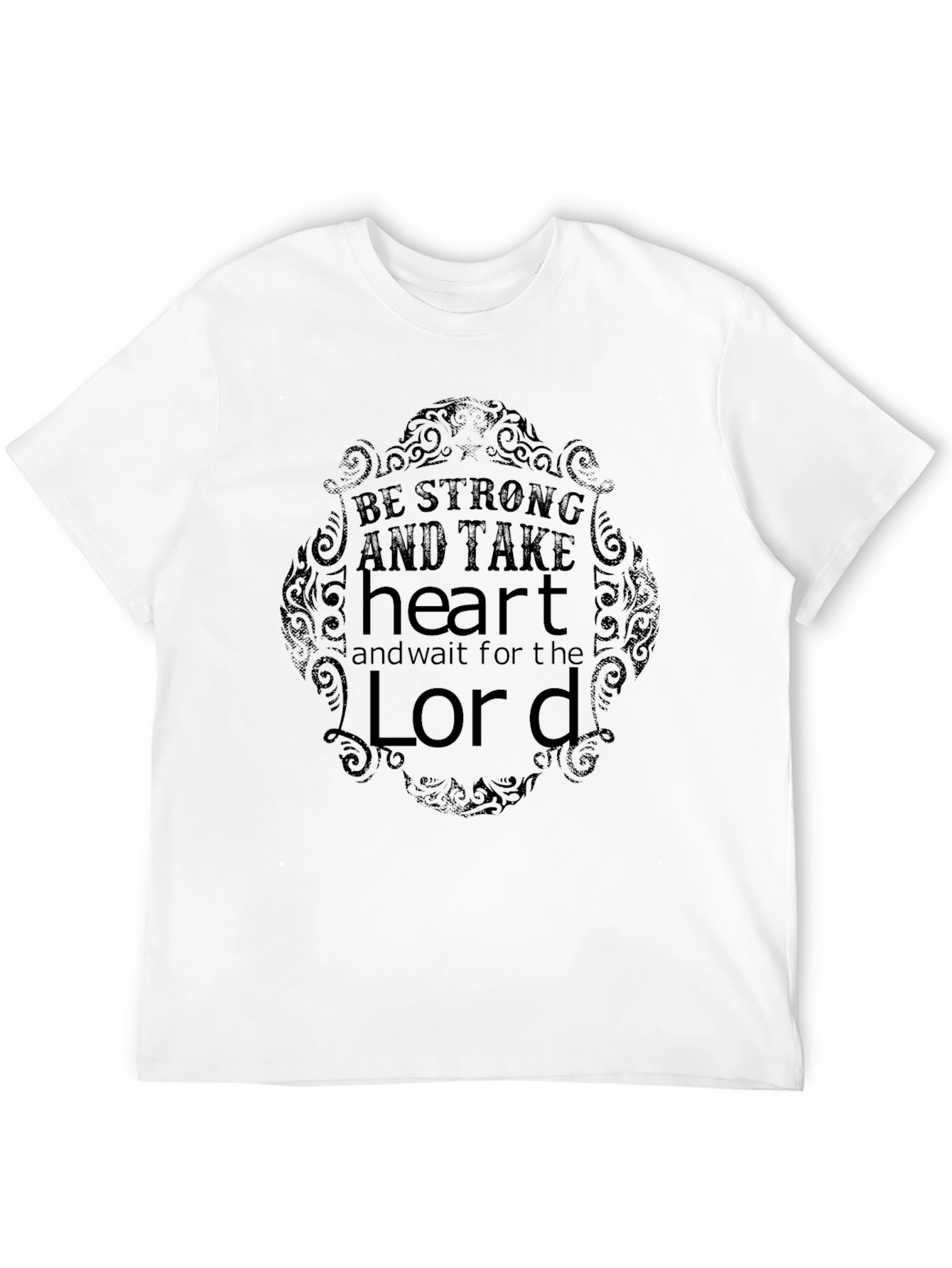 Be Strong and Take Heart Black Graphic Tee