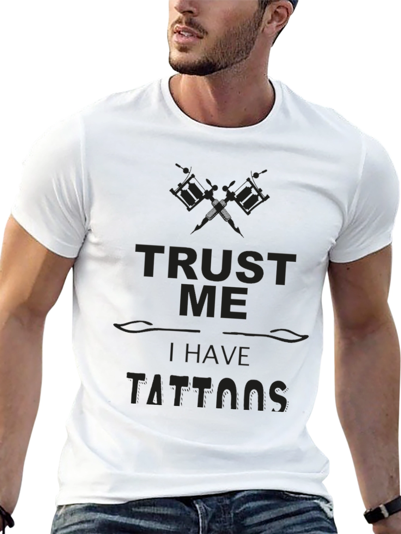 Trust Me I Have Tattoos - Novelty Graphic Tee