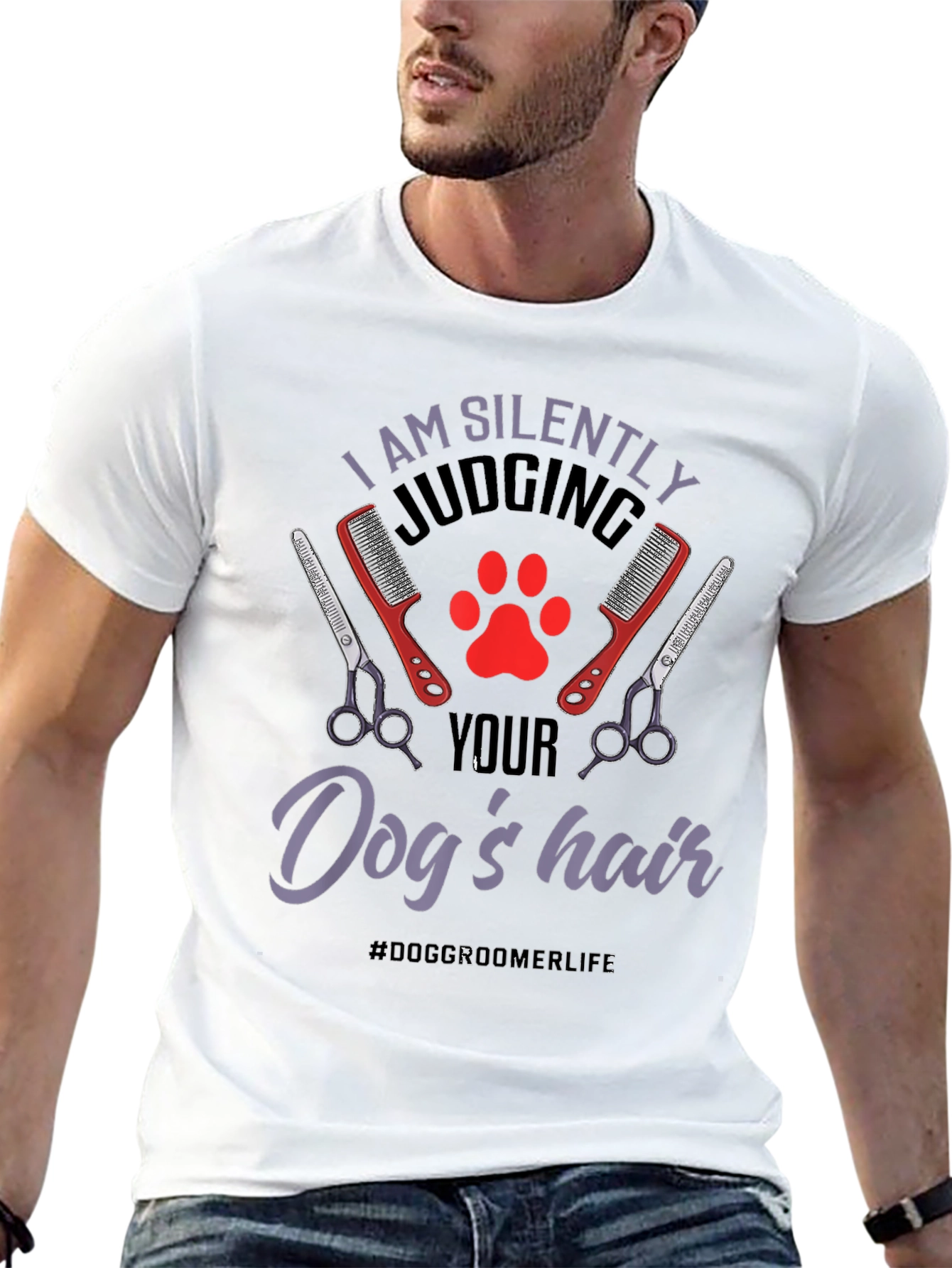 Dog Groomer T-Shirt - Silently Judging Your Dogs Hair
