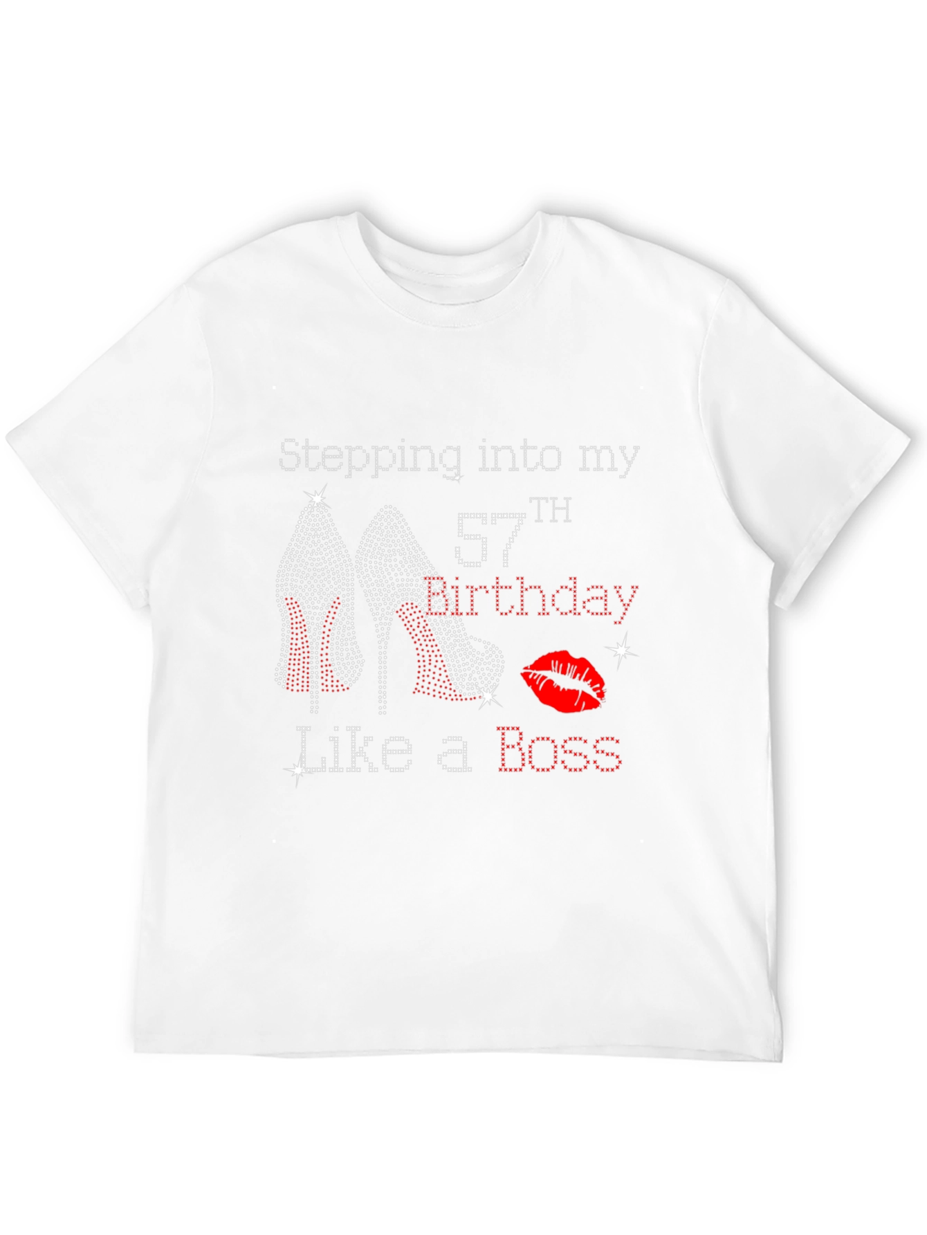 Stepping Into My 57th Birthday Like a Boss T-Shirt