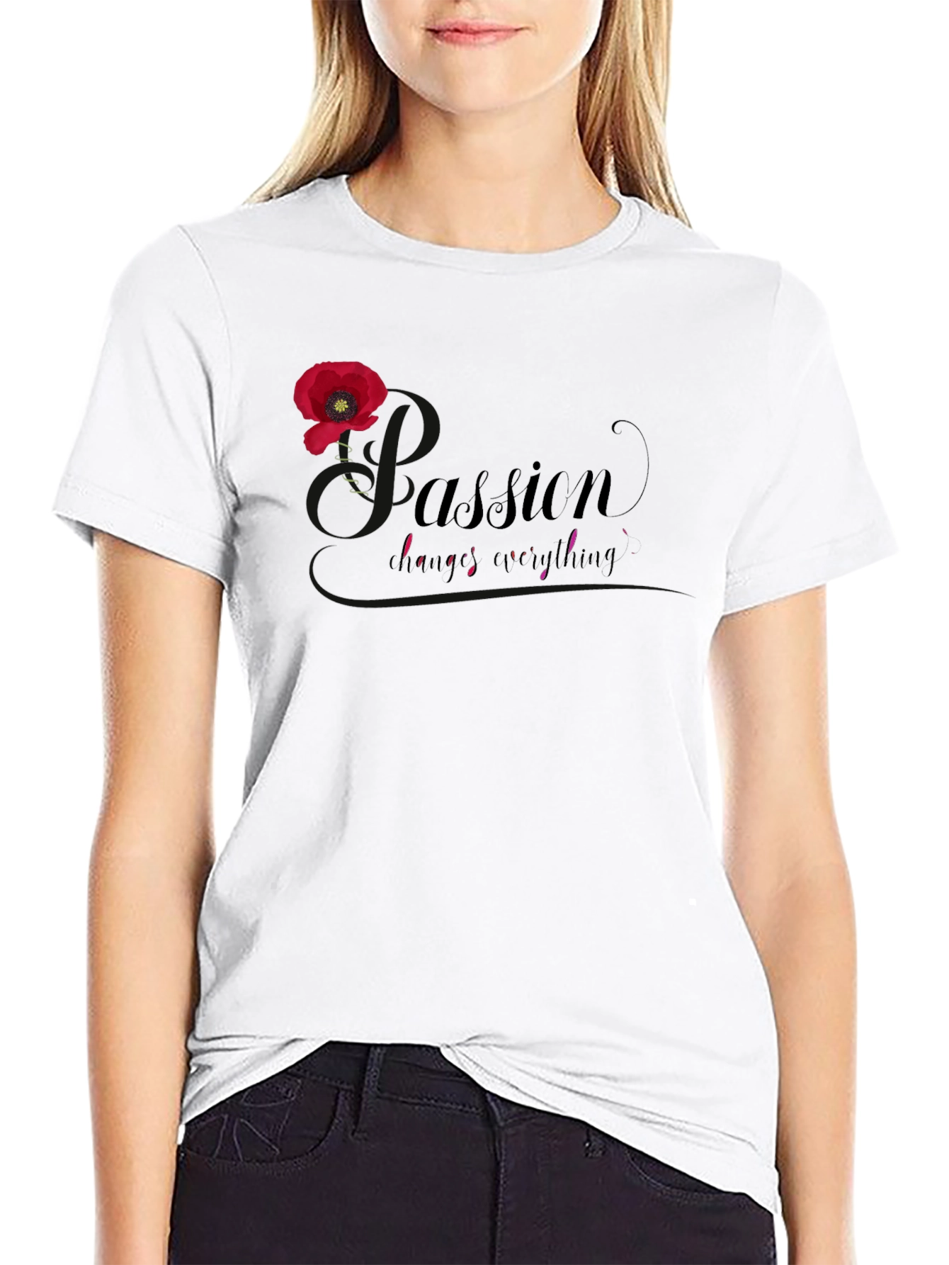 Passion Changes Everything Black T-Shirt