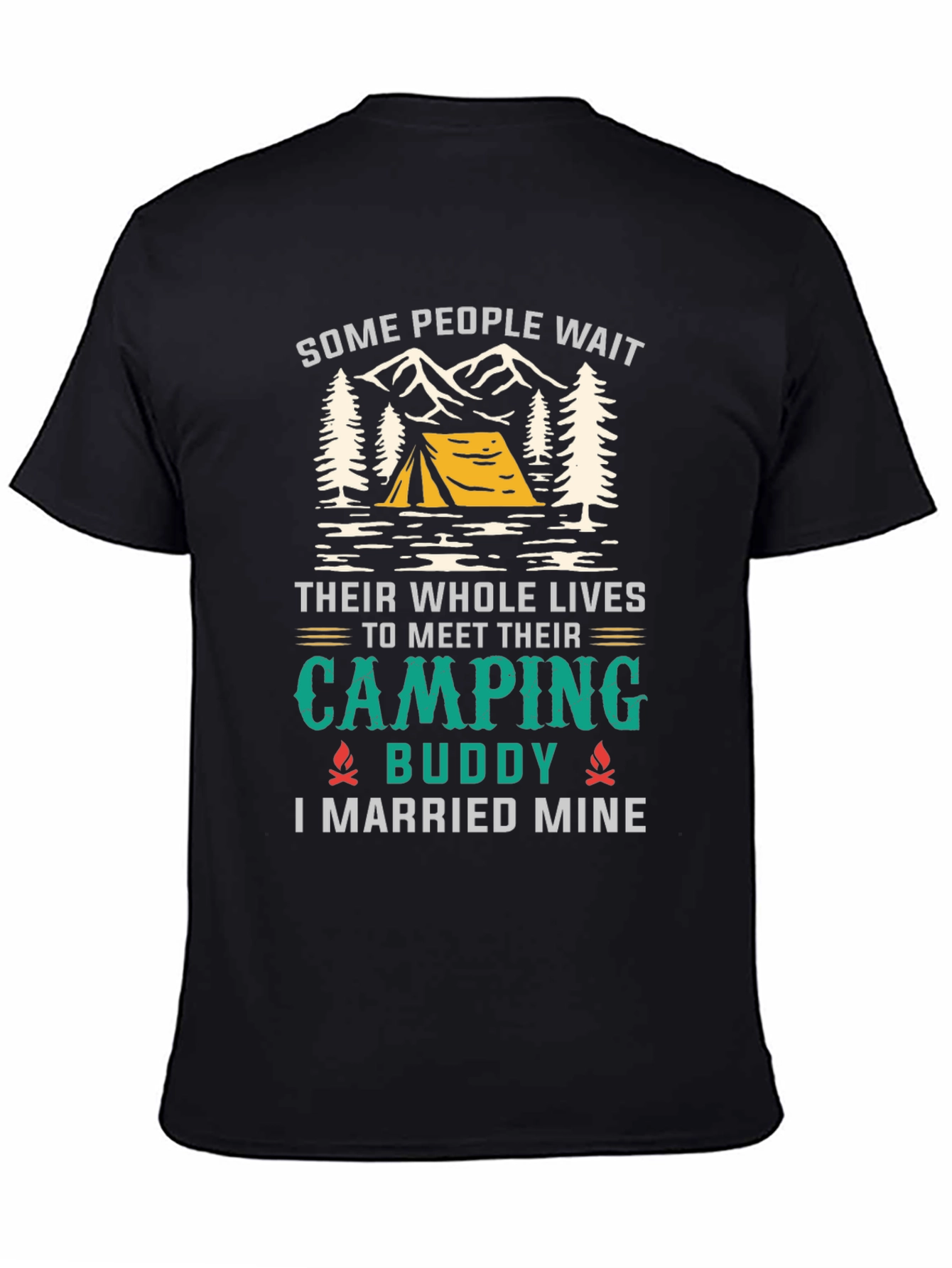 Camping Buddy T-Shirt - I Married Mine!