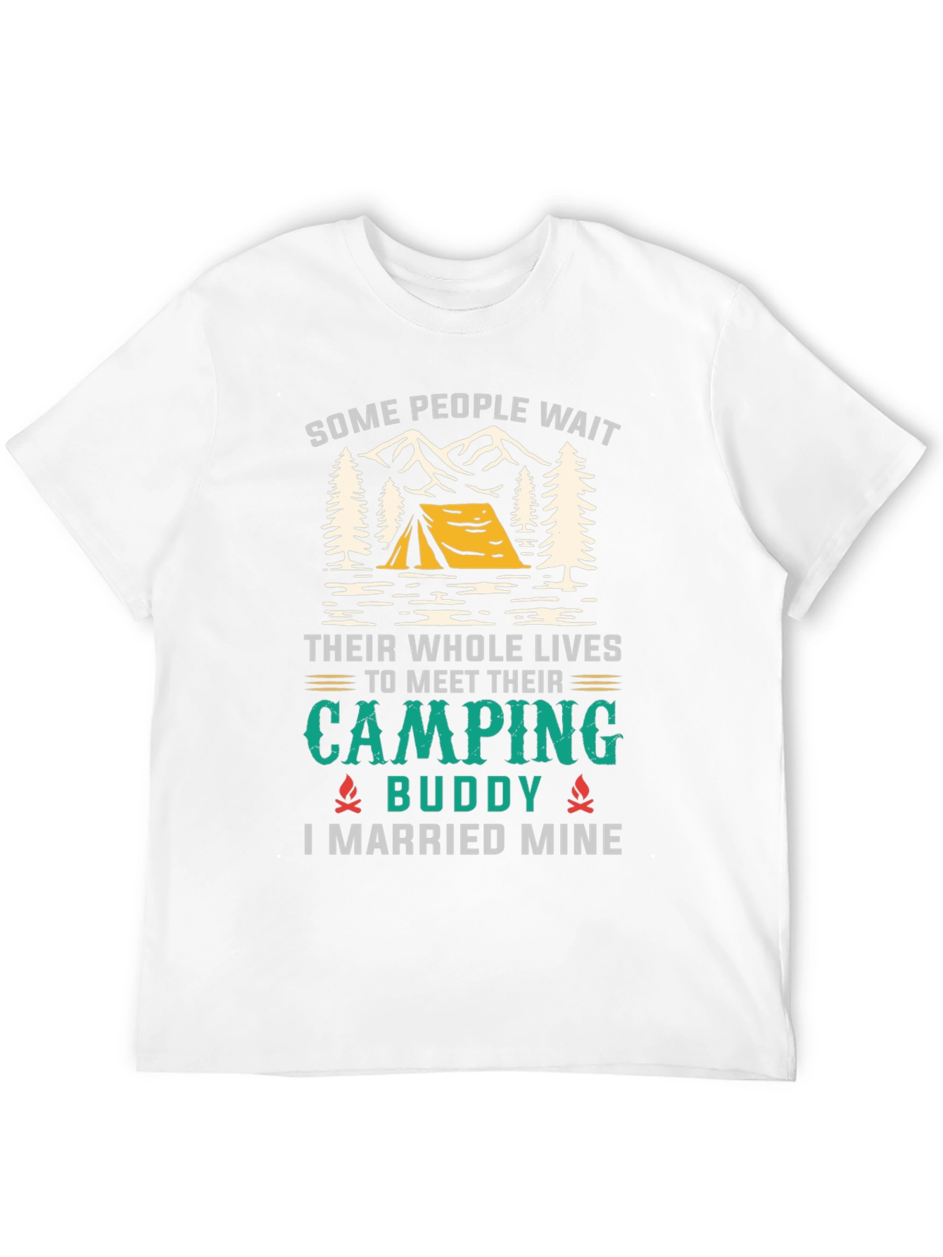Camping Buddy T-Shirt - I Married Mine!