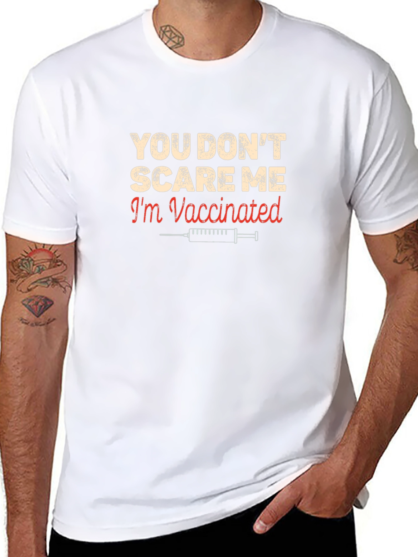 Vaccinated Graphic T-Shirt - You Dont Scare Me