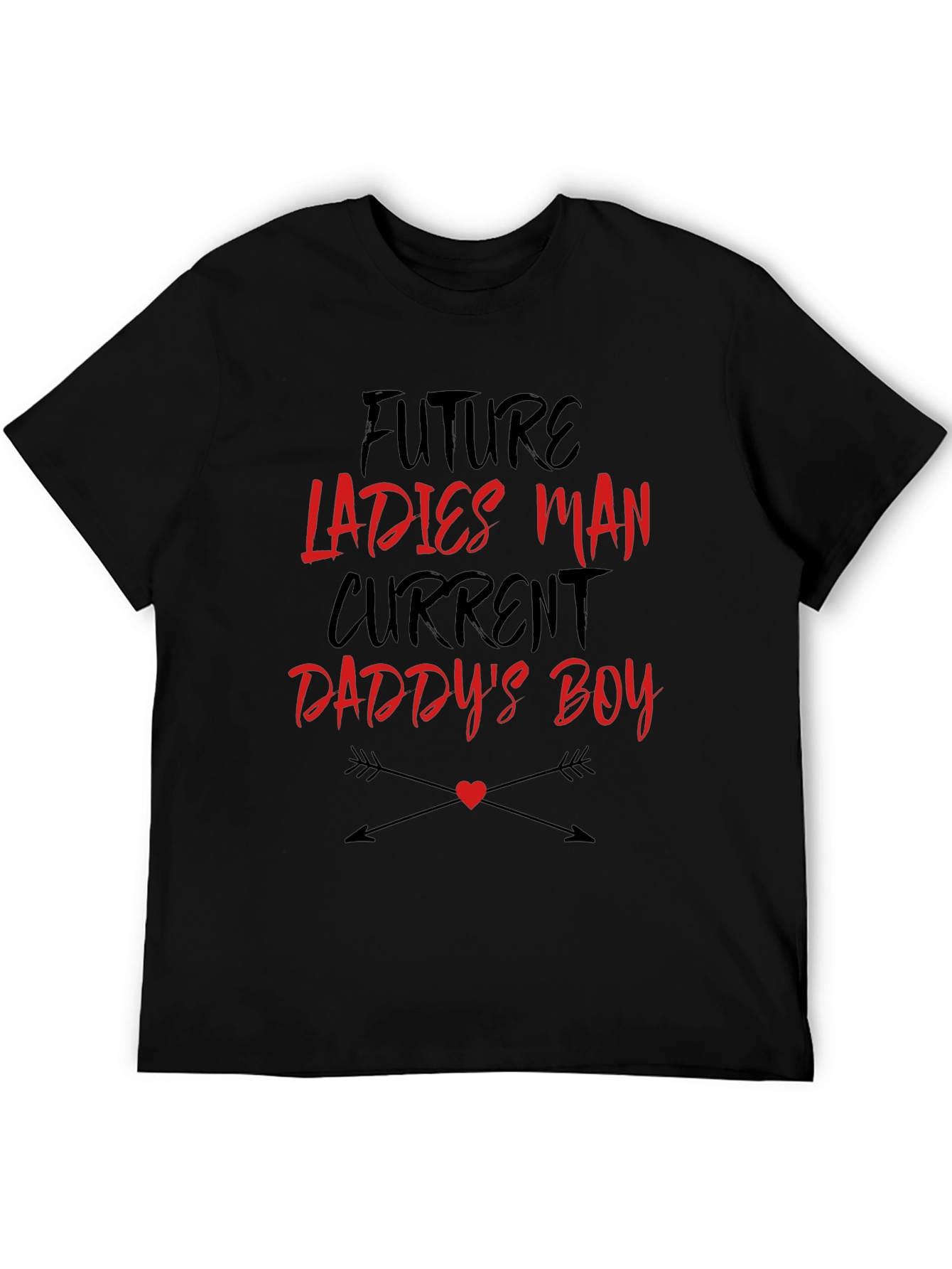 Future Ladies Man Current Daddys Boy T-shirt