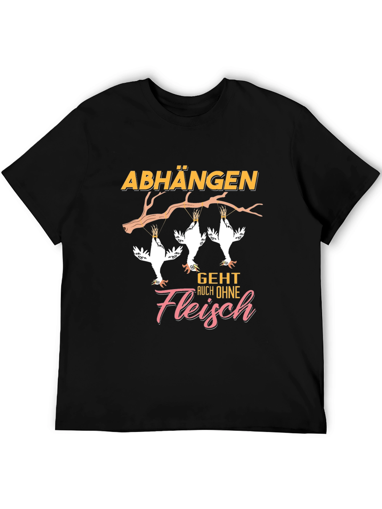 Vegan Chicken T-Shirt Abhangen Geht Auch Ohne Fleisch