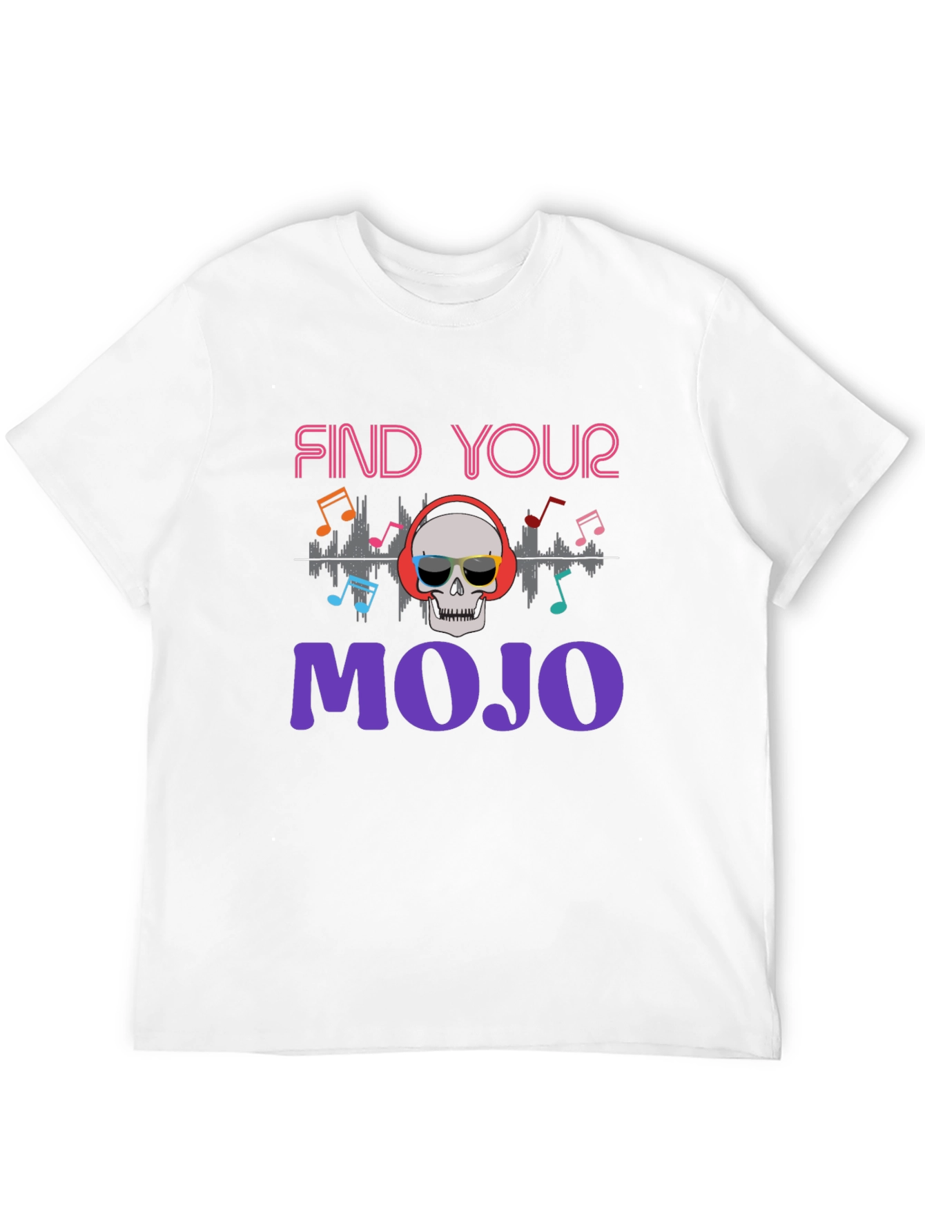 Find Your Mojo T-Shirt - Skull Graphic Tee