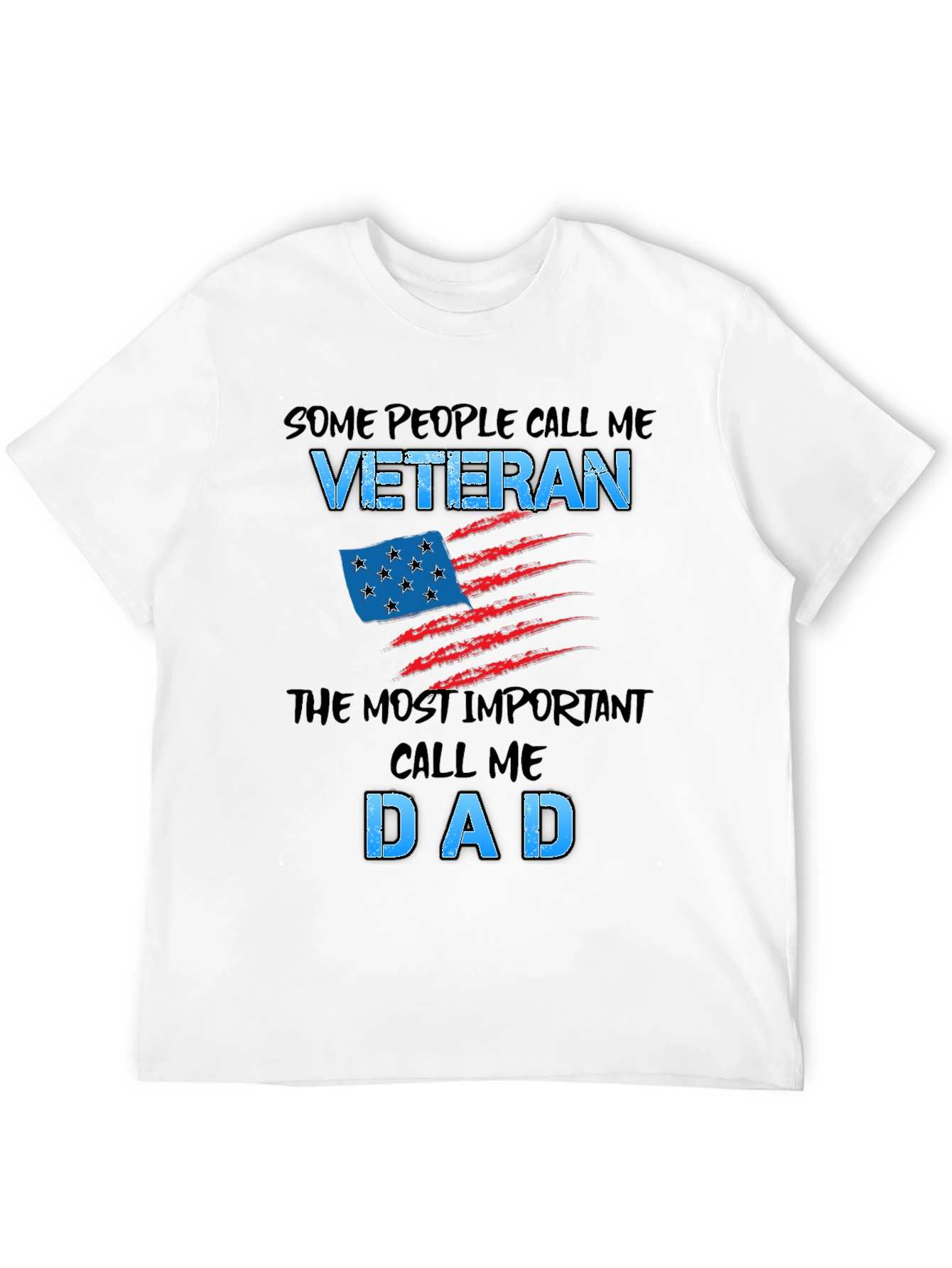 Veteran Dad T-Shirt - Patriotic Gift for Fathers
