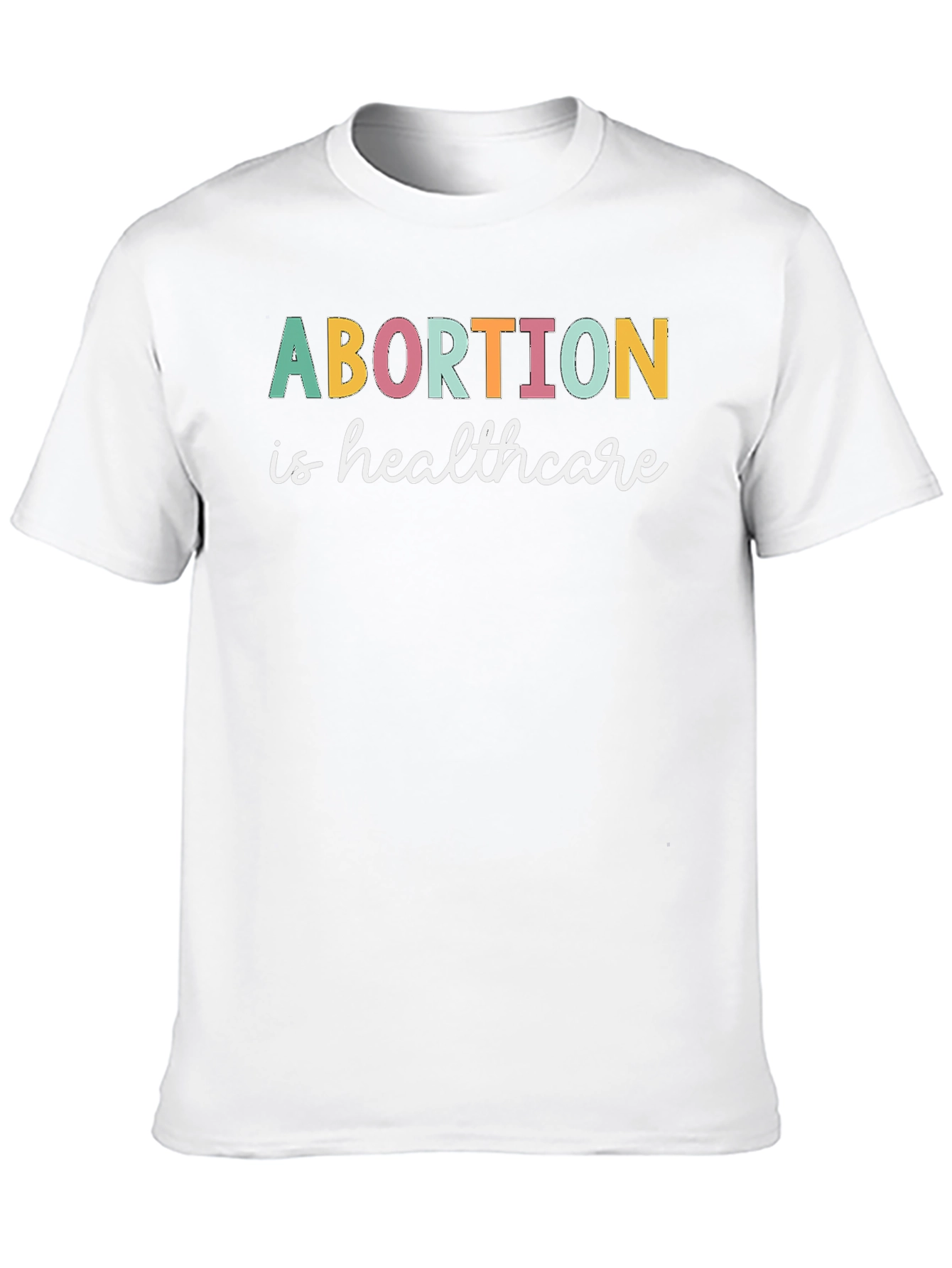 Abortion is Healthcare Graphic Tee