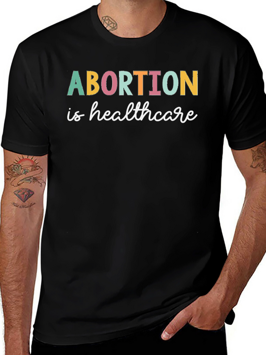Abortion is Healthcare Graphic Tee