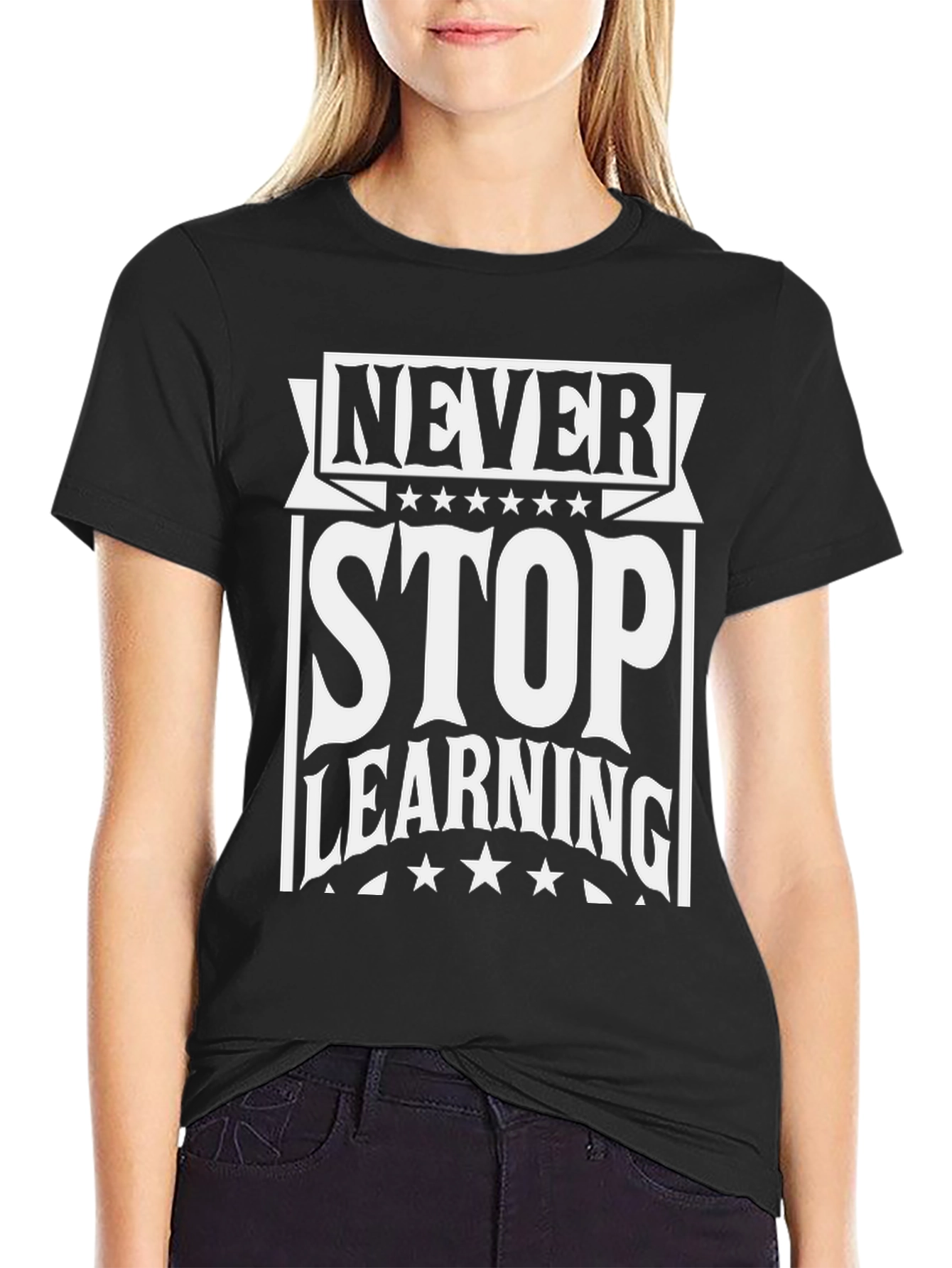 Never Stop Learning Graphic T-Shirt