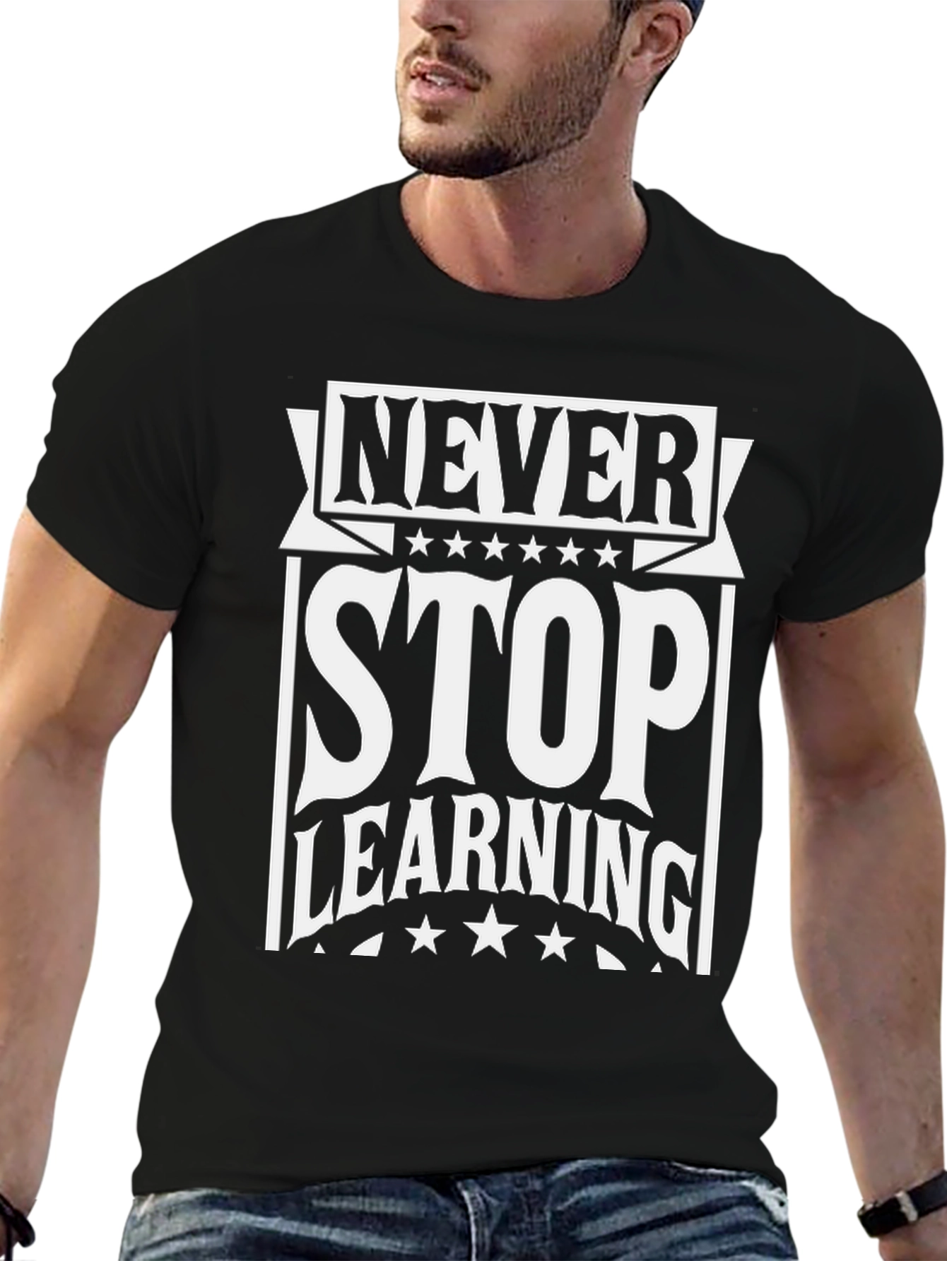 Never Stop Learning Graphic T-Shirt