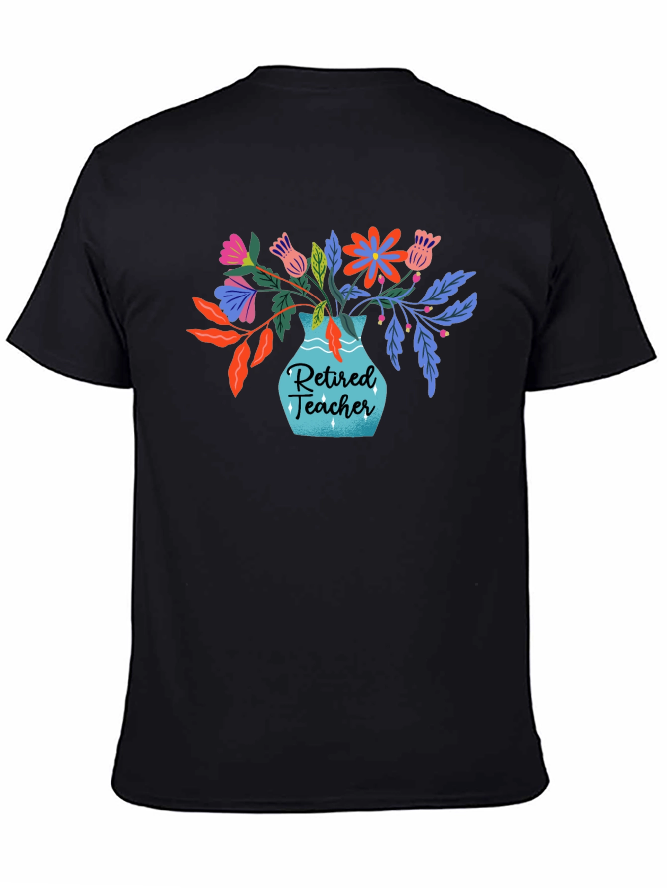 Retired Teacher Floral Vase T-Shirt