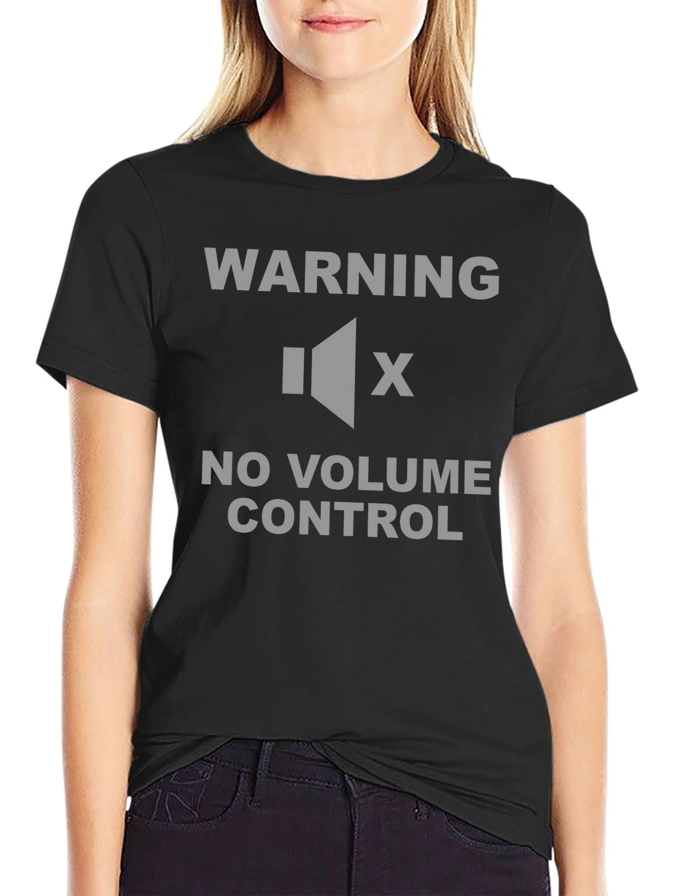 Warning No Volume Control T-Shirt - Funny Sarcastic Tee