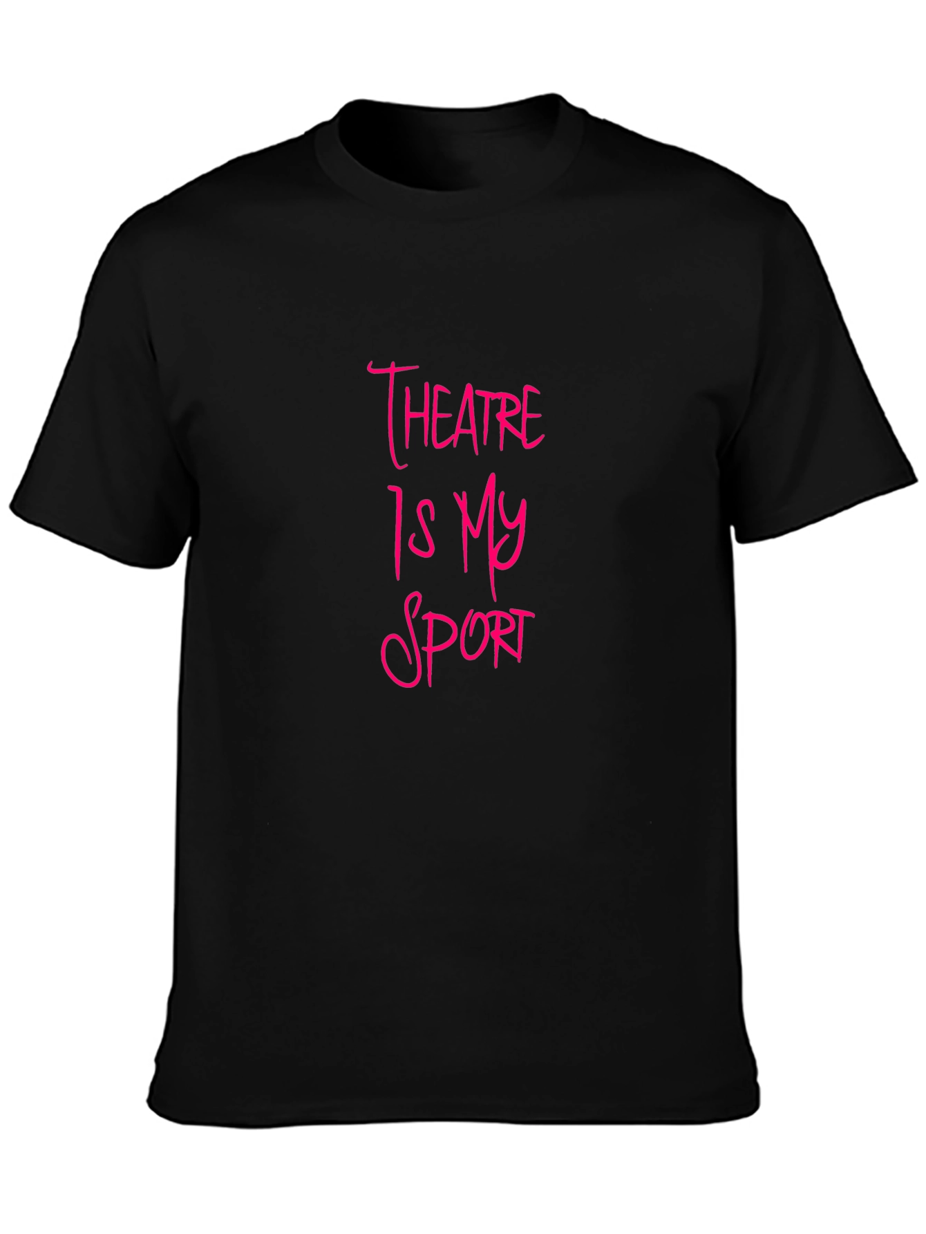 Theatre Is My Sport Black T-Shirt