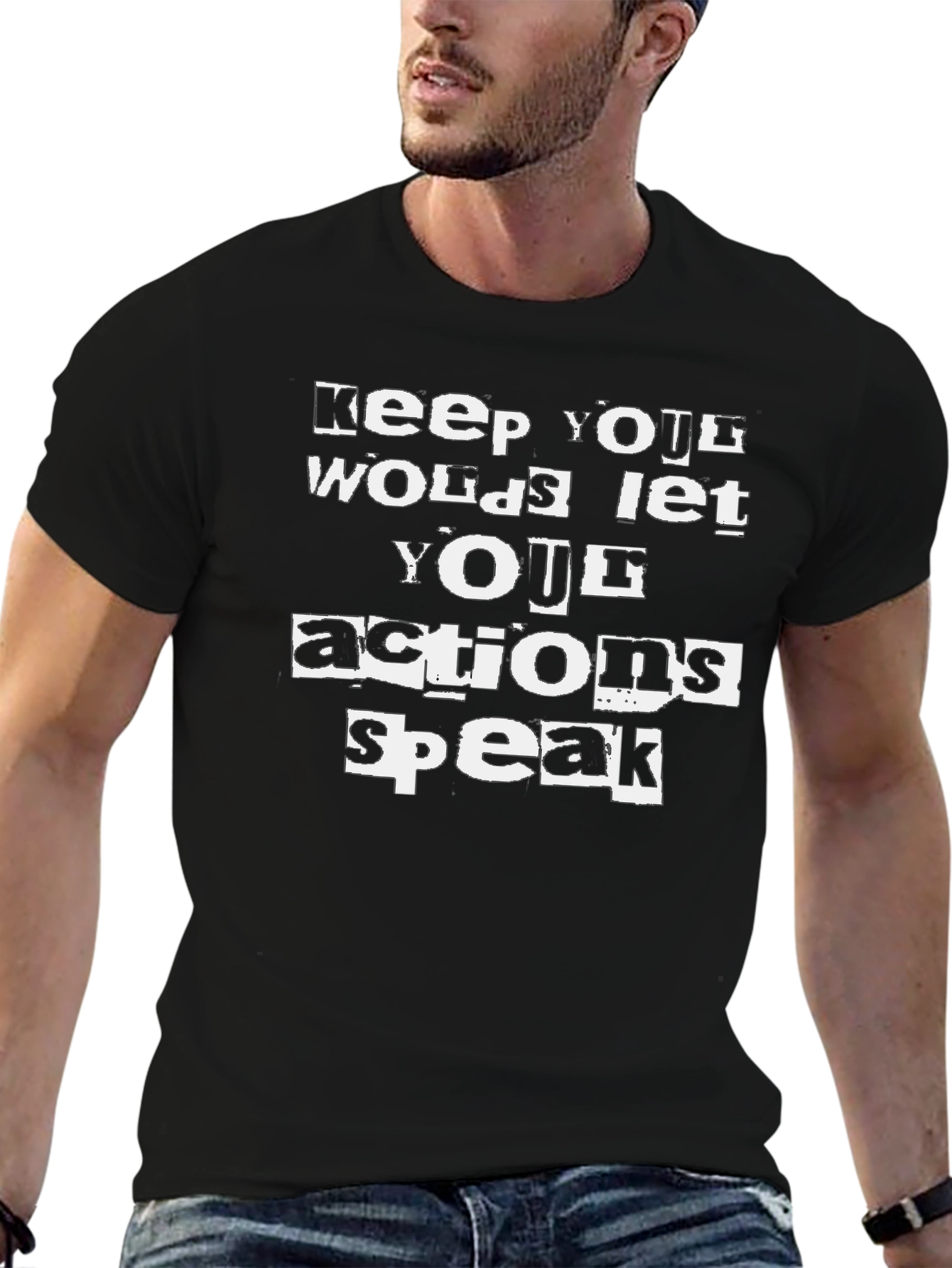 Actions Speak Louder T-Shirt - Black Cotton Tee