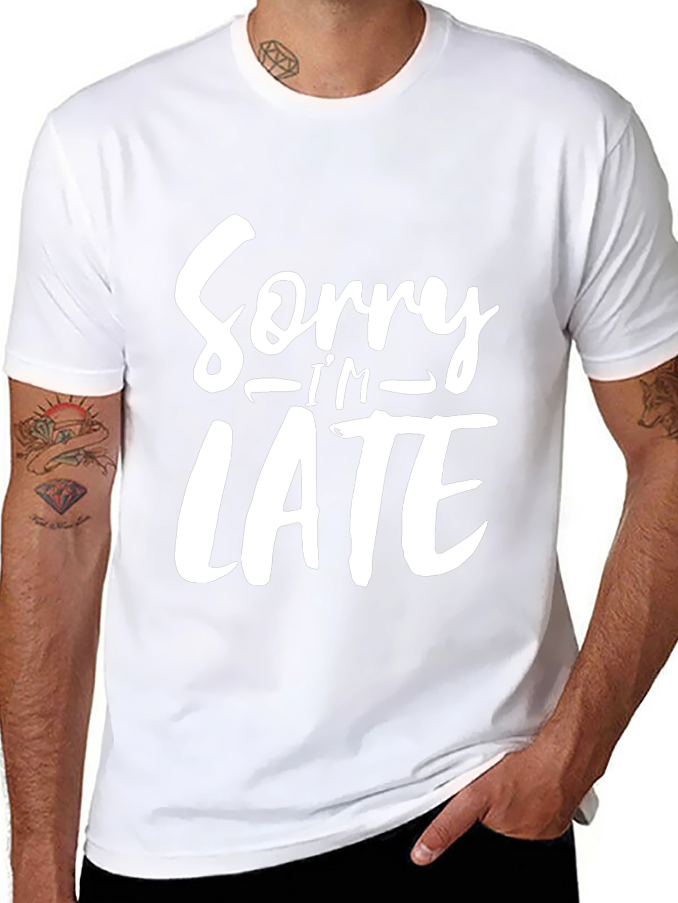 Sorry Im Late Funny Graphic Tee