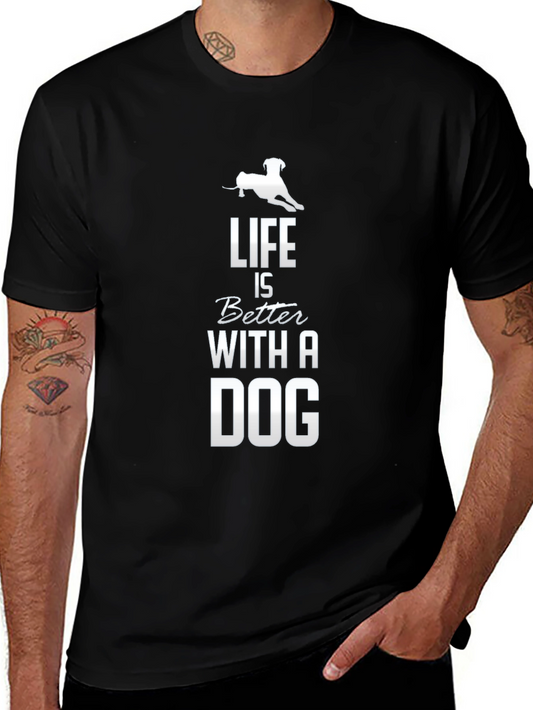 Life is Better with a Dog Graphic Tee