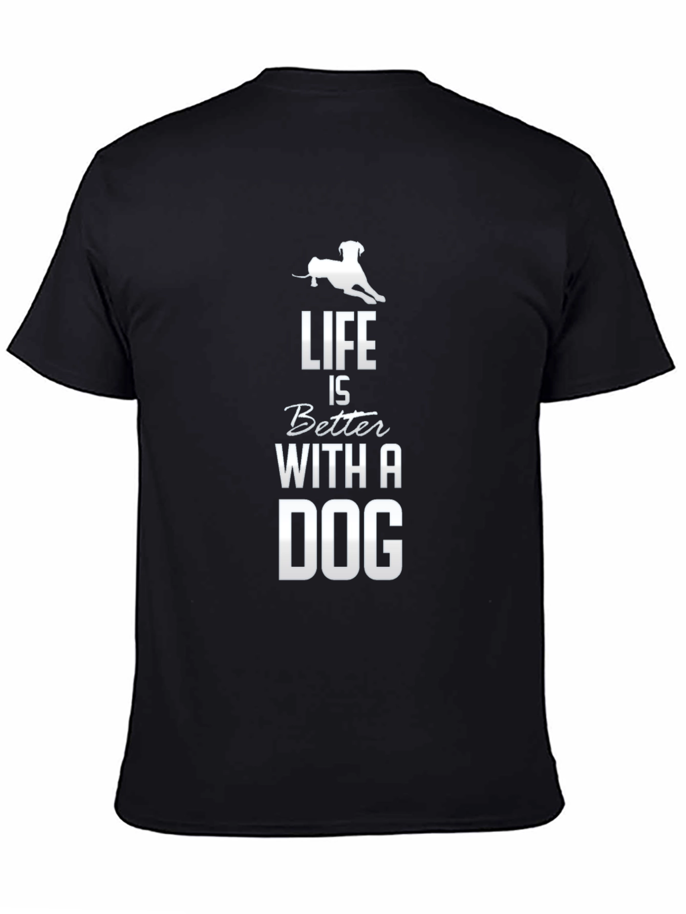 Life is Better with a Dog Graphic Tee