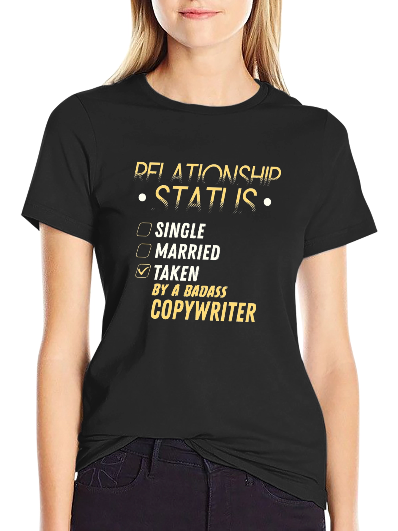Taken by a Badass Copywriter T-Shirt
