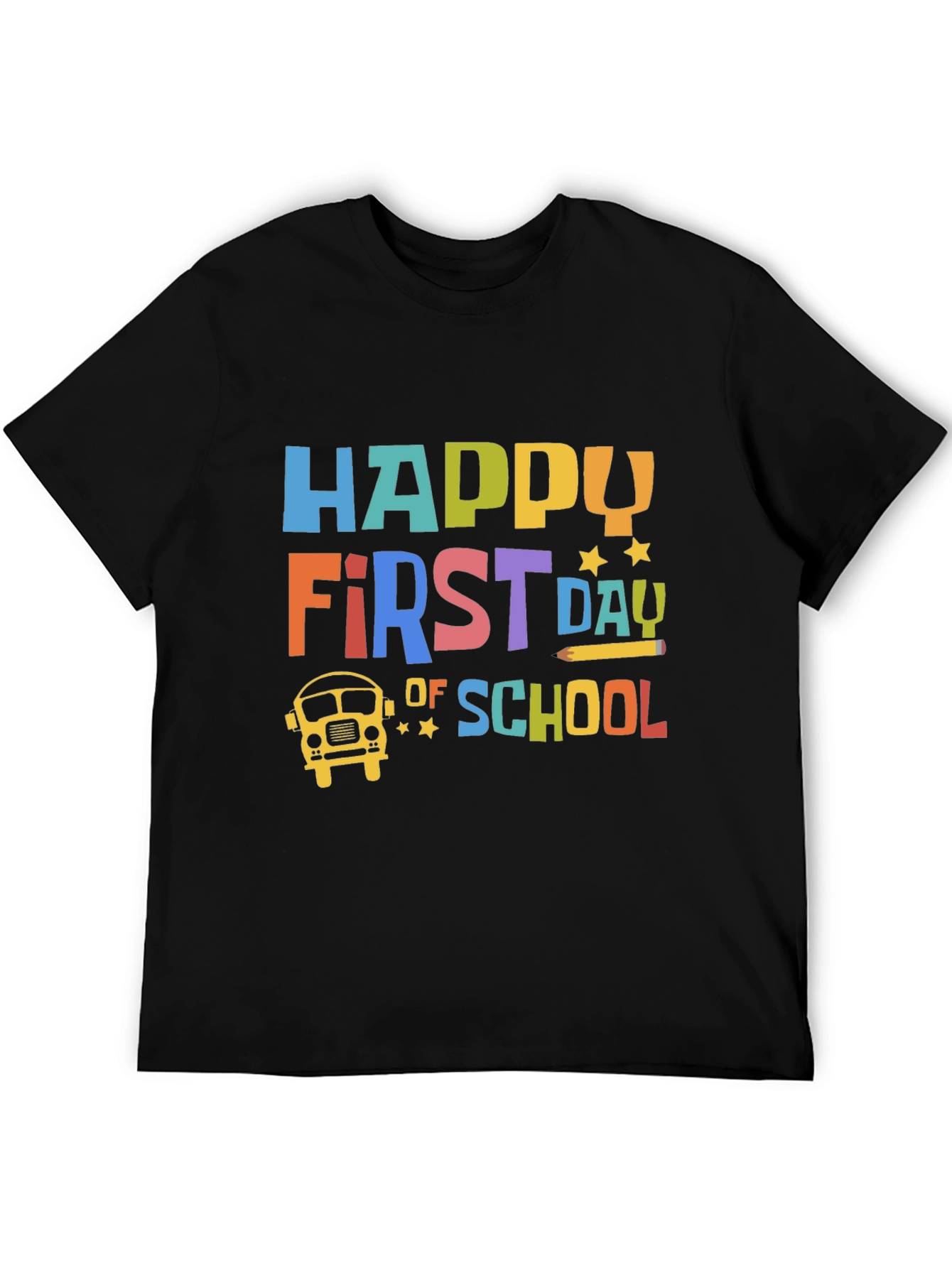 Happy First Day of School T-Shirt