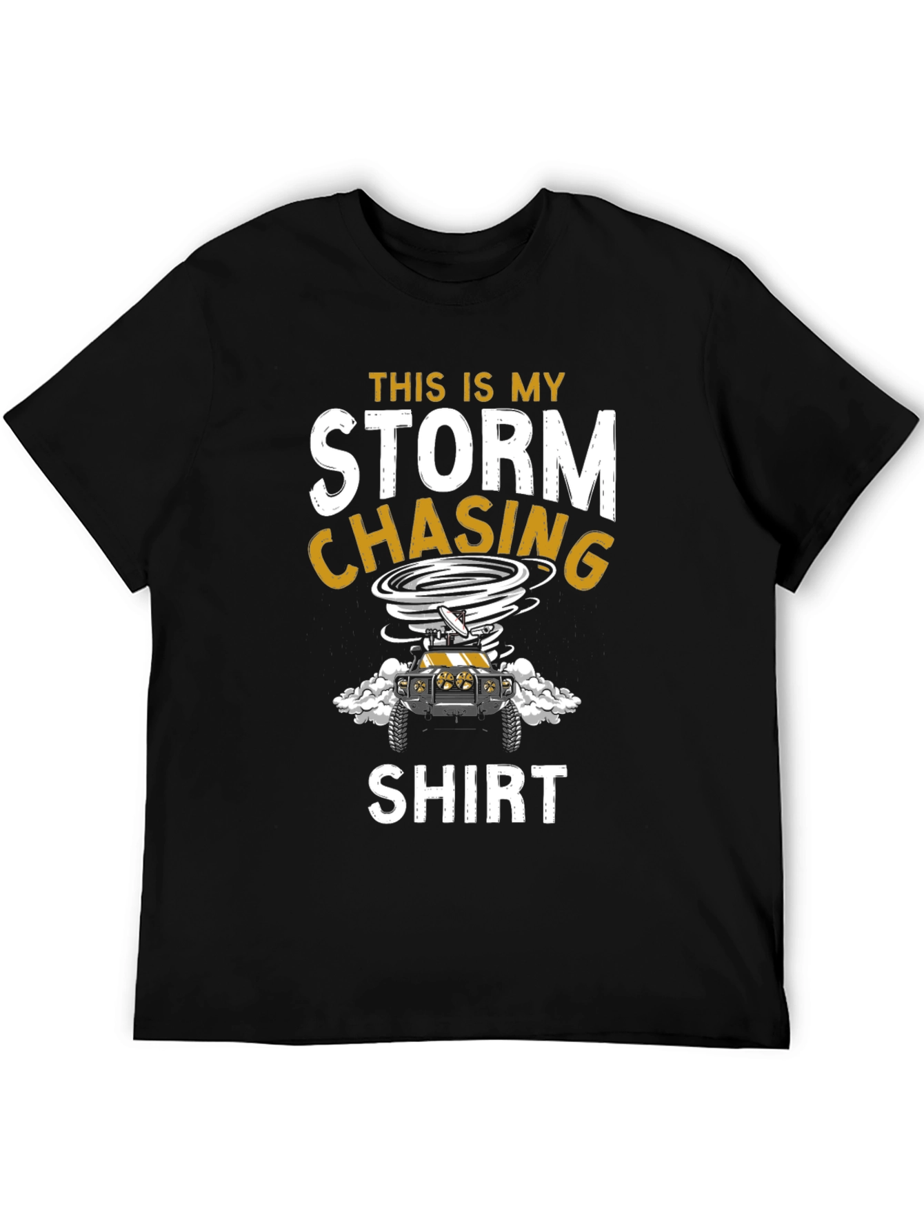 Storm Chasing Shirt - Tornado Hunter Apparel