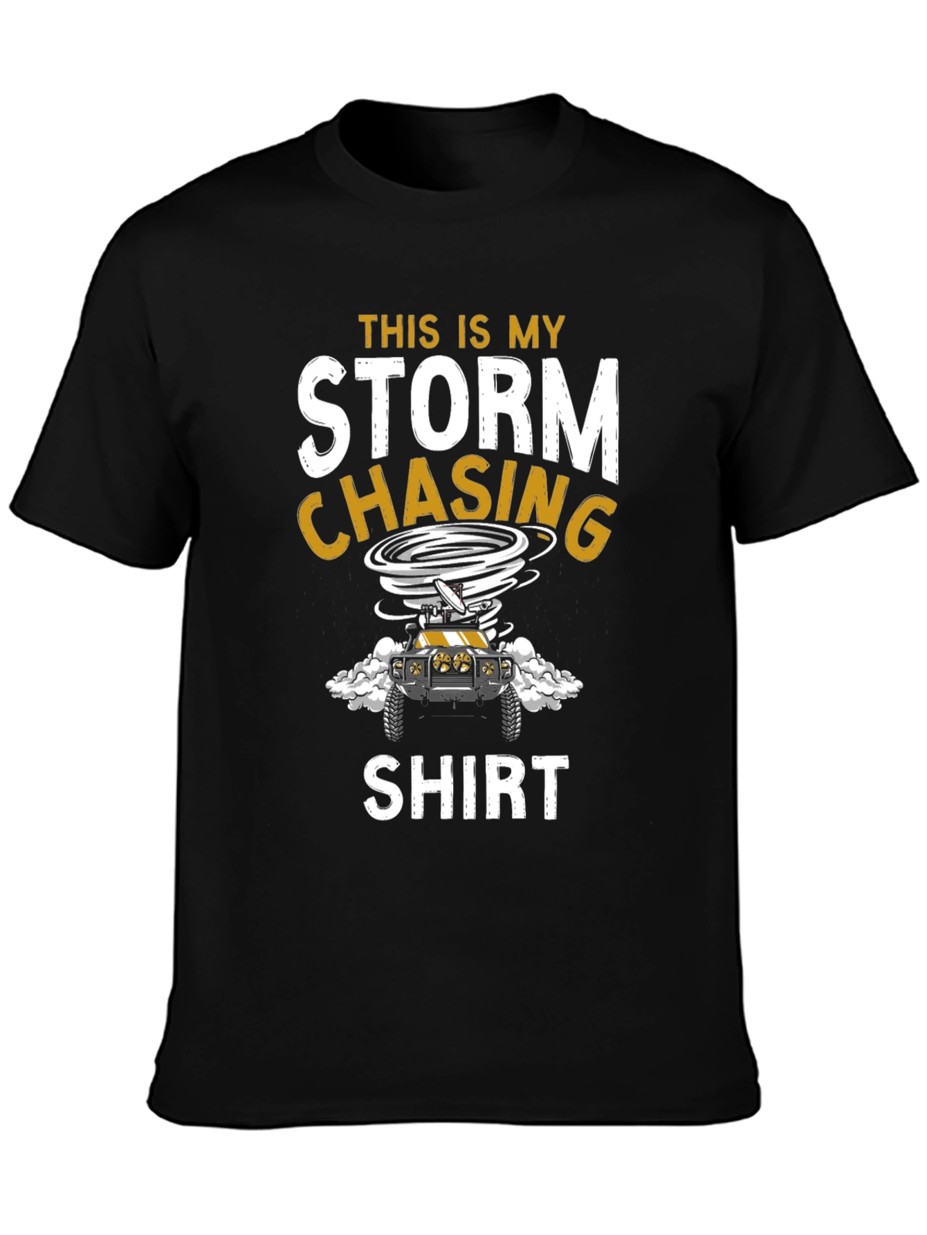 Storm Chasing Shirt - Tornado Hunter Apparel