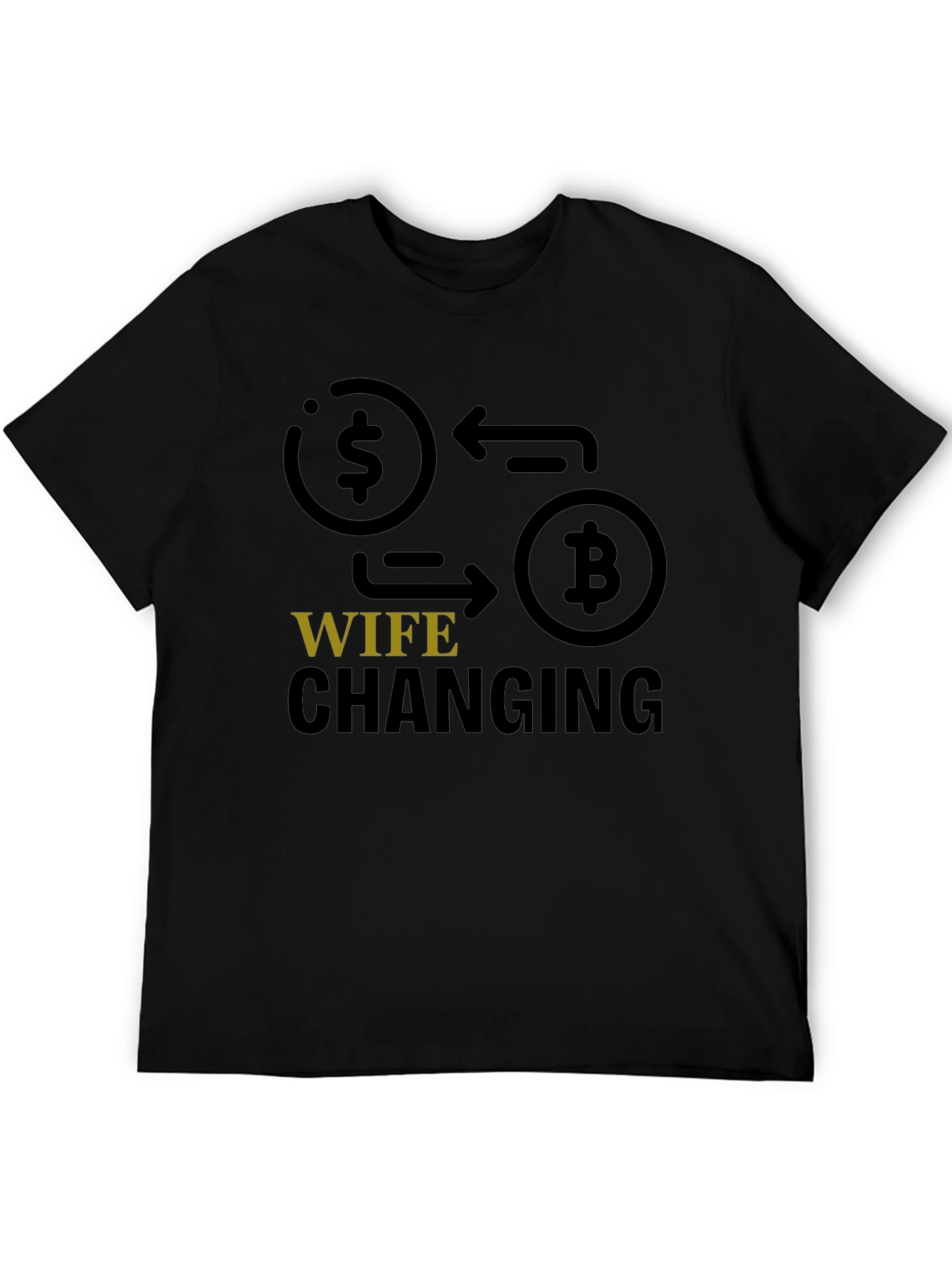 Crypto Wife Changing T-Shirt - Bitcoin Investor Tee