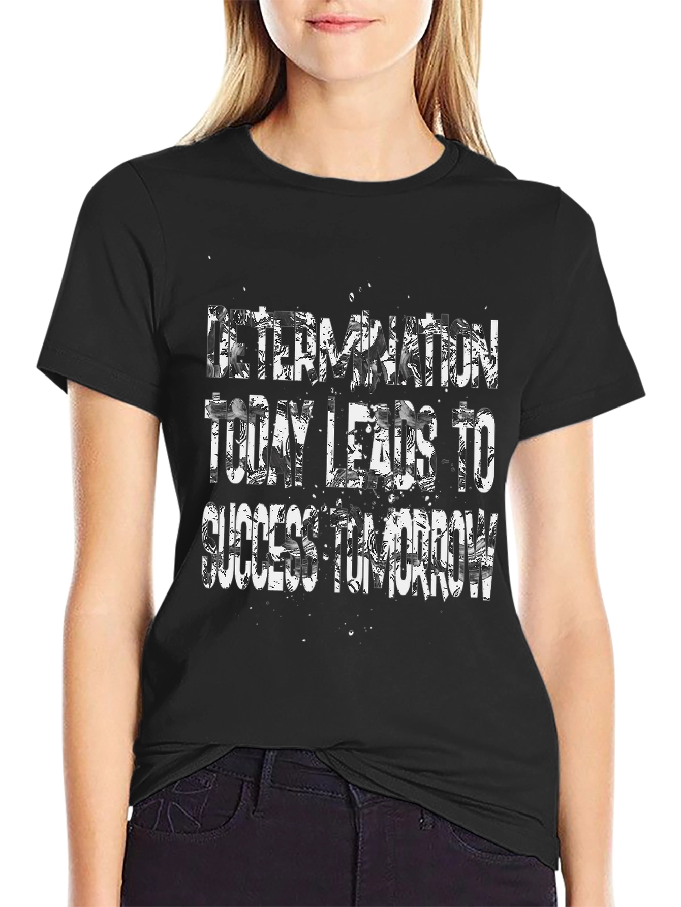 Motivational Graphic T-Shirt