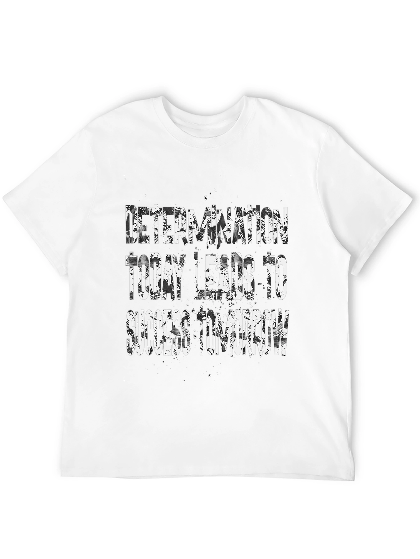 Motivational Graphic T-Shirt