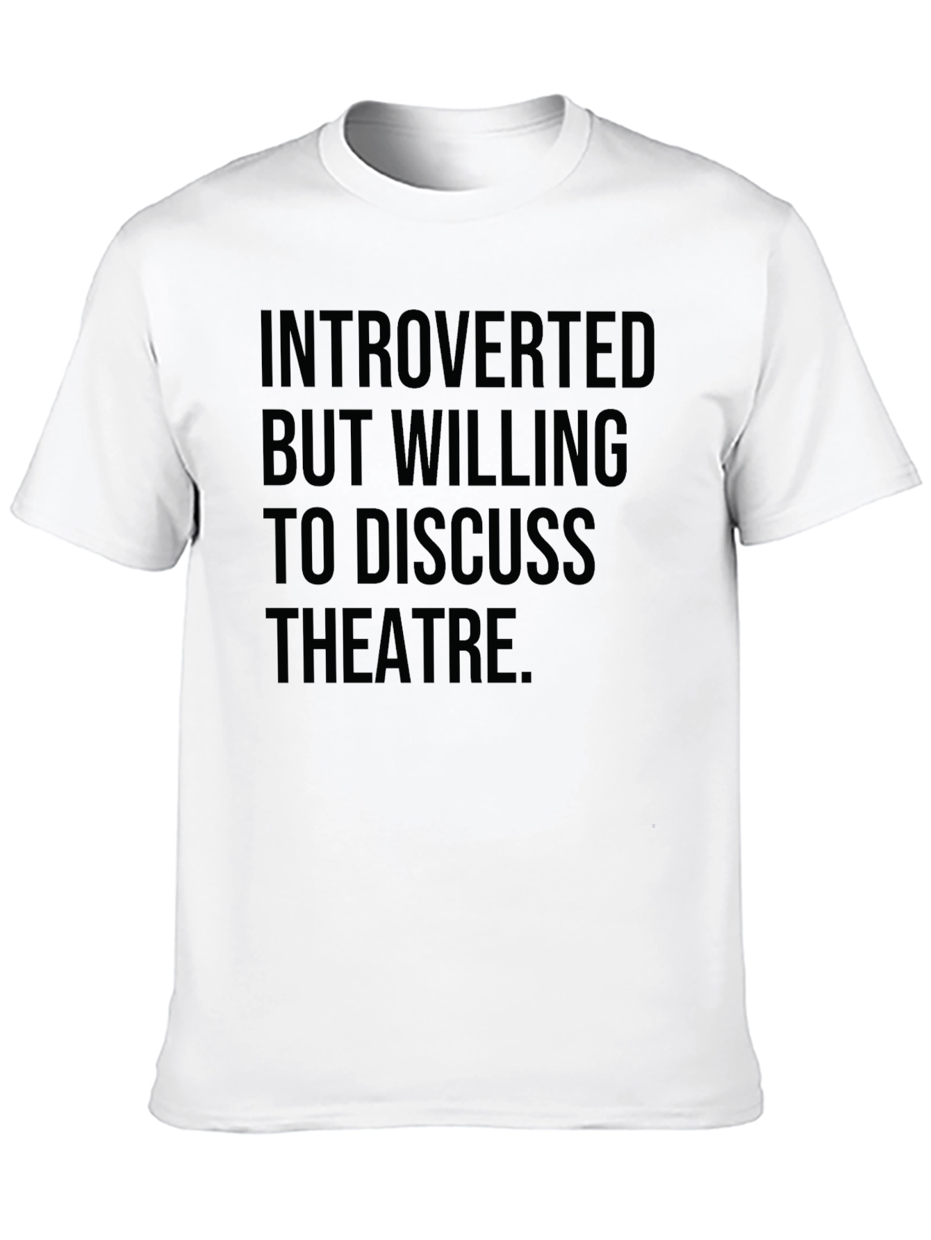 Introverted Theatre Lover T-Shirt