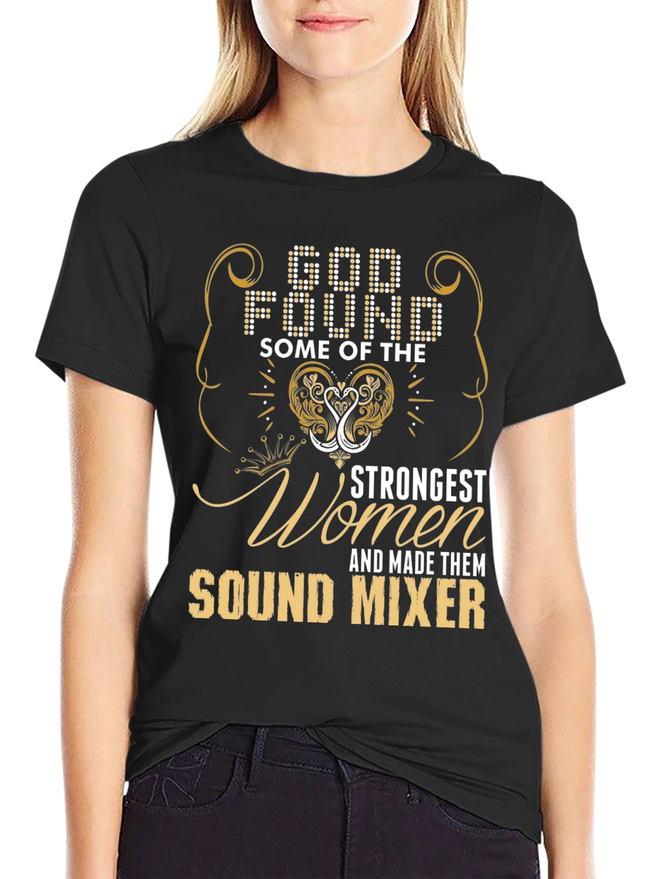 Strongest Women Sound Mixer T-Shirt
