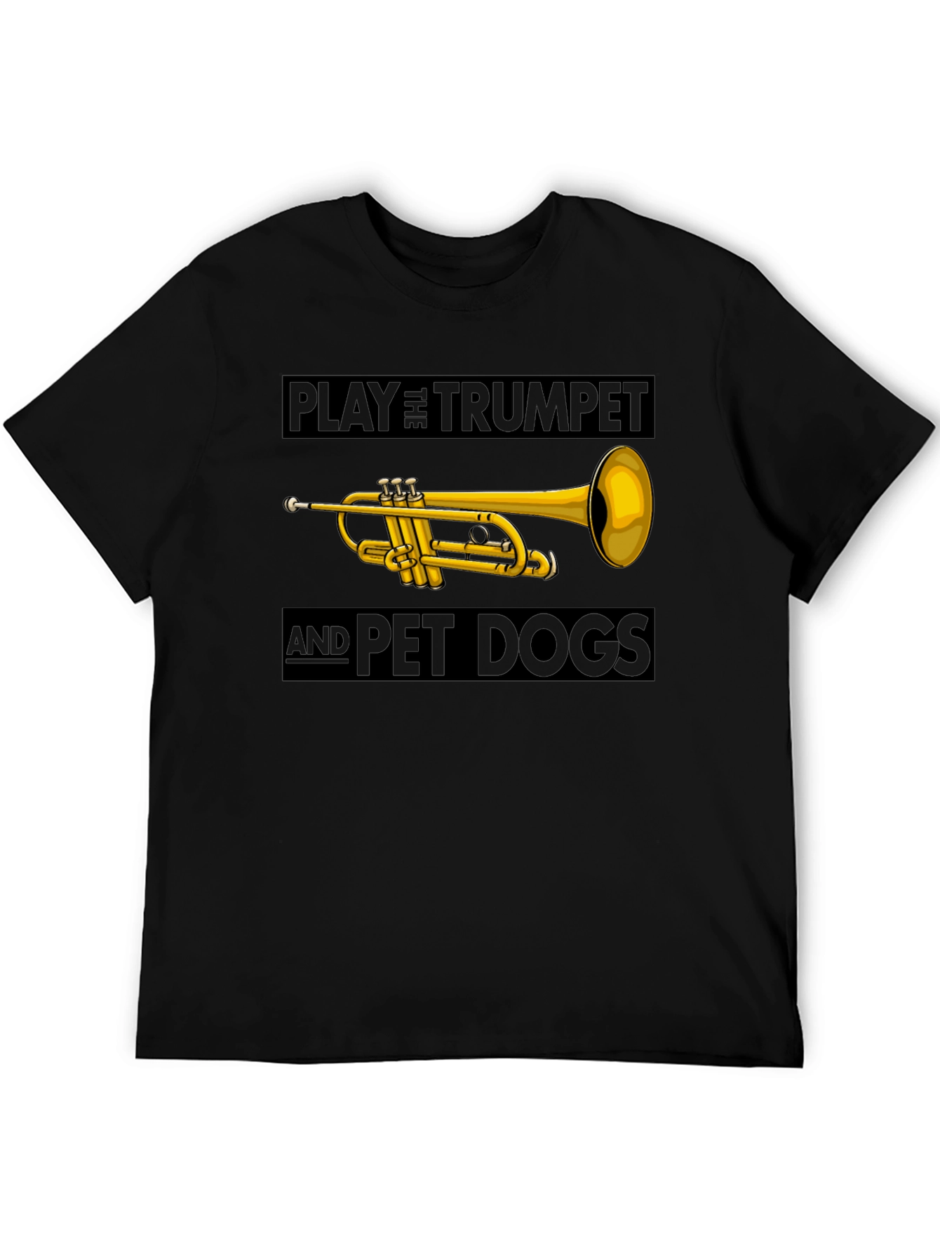 Play Trumpet and Pet Dogs Black T-Shirt