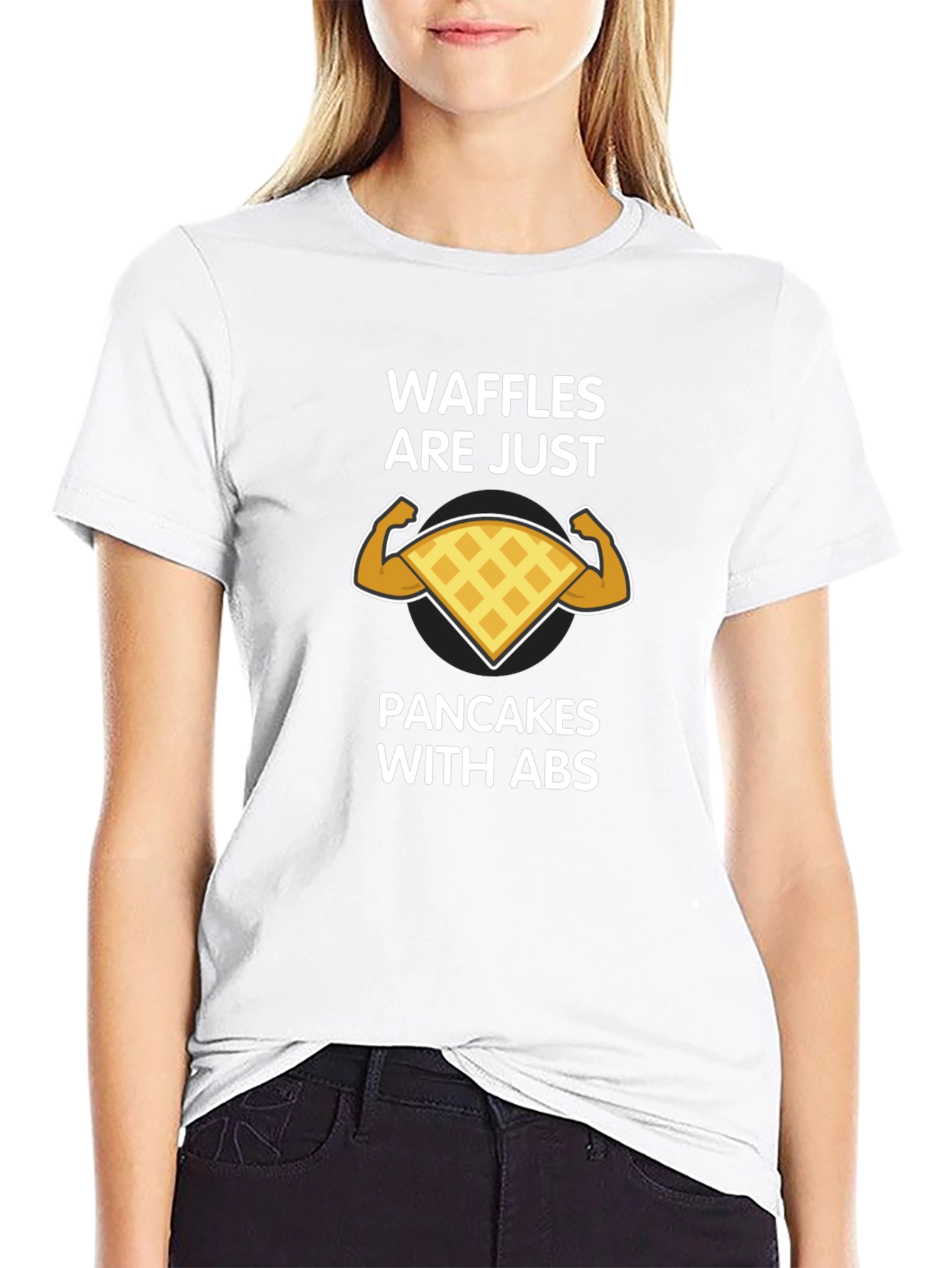 Waffles Are Just Pancakes With Abs Graphic T-Shirt