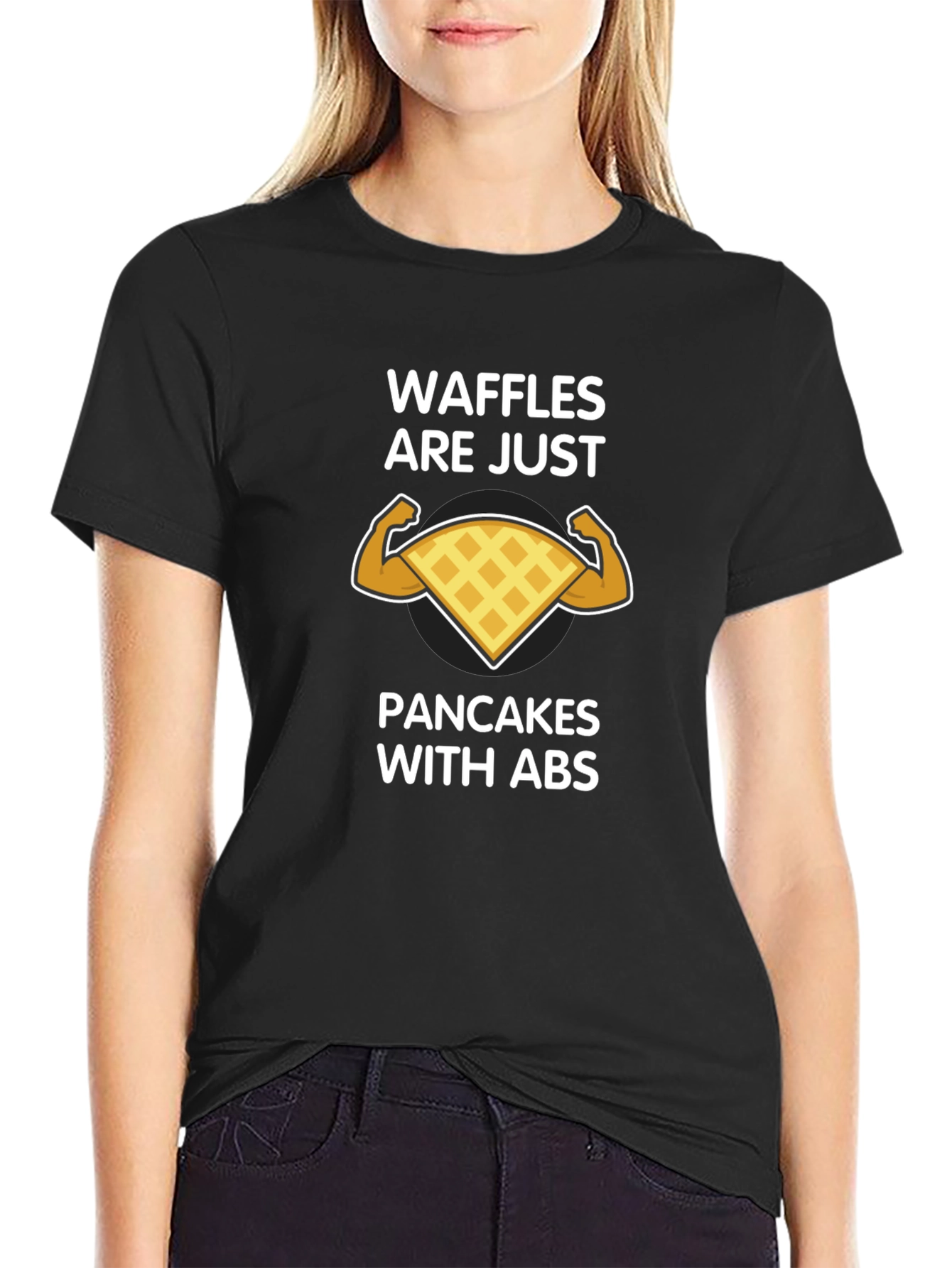 Waffles Are Just Pancakes With Abs Graphic T-Shirt