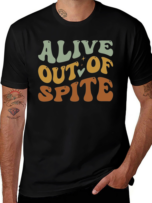 Alive Out Of Spite Graphic Tee