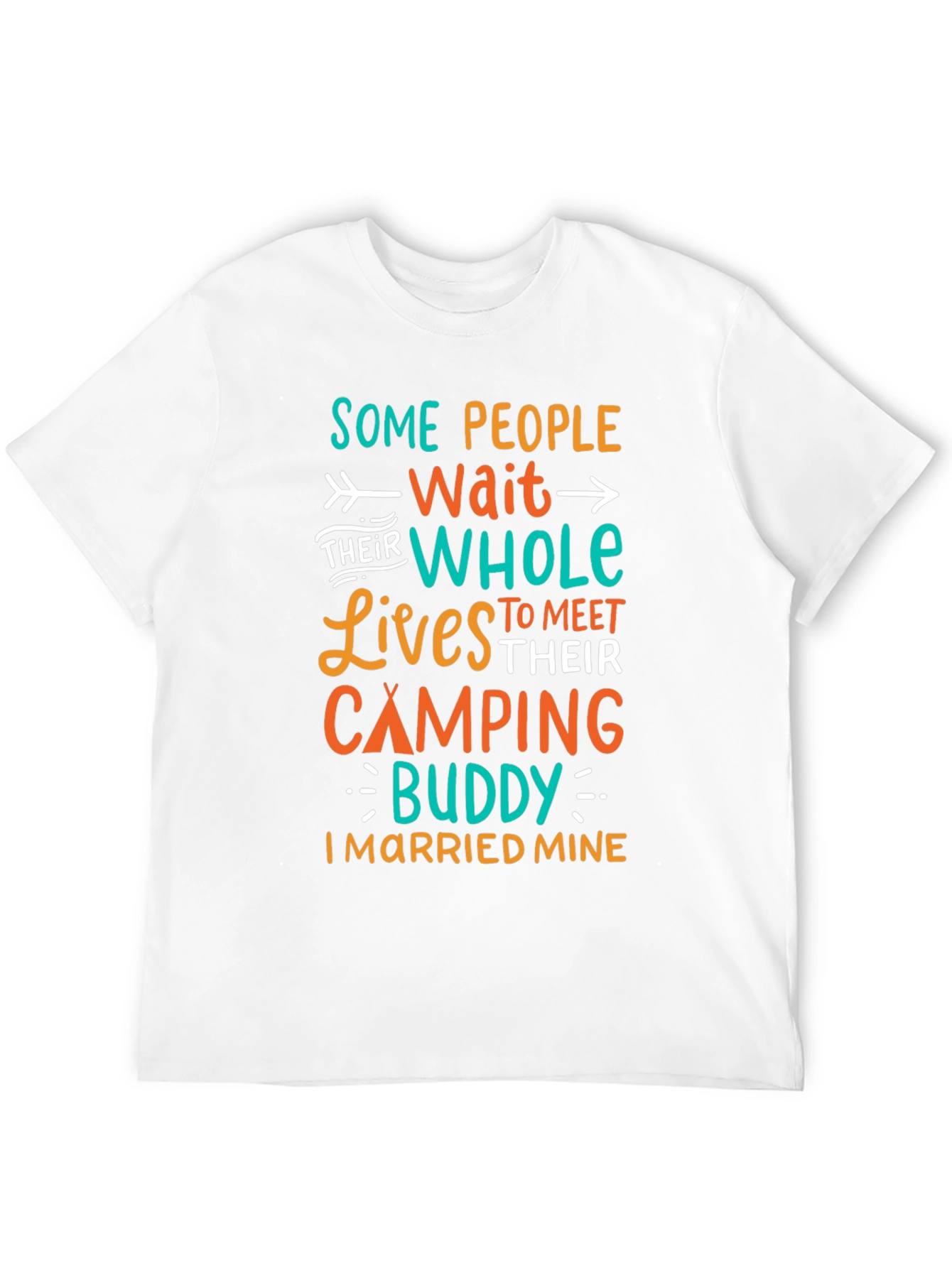 Camping Buddy T-Shirt - Married Mine!