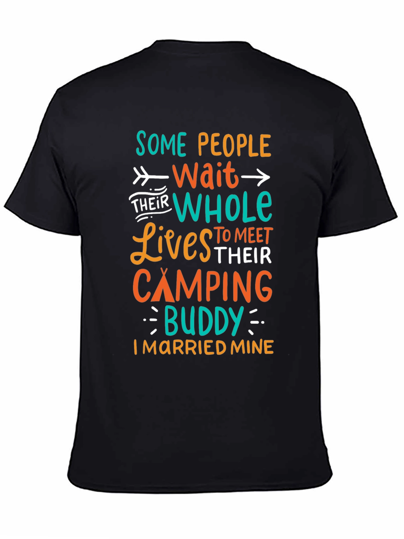 Camping Buddy T-Shirt - Married Mine!