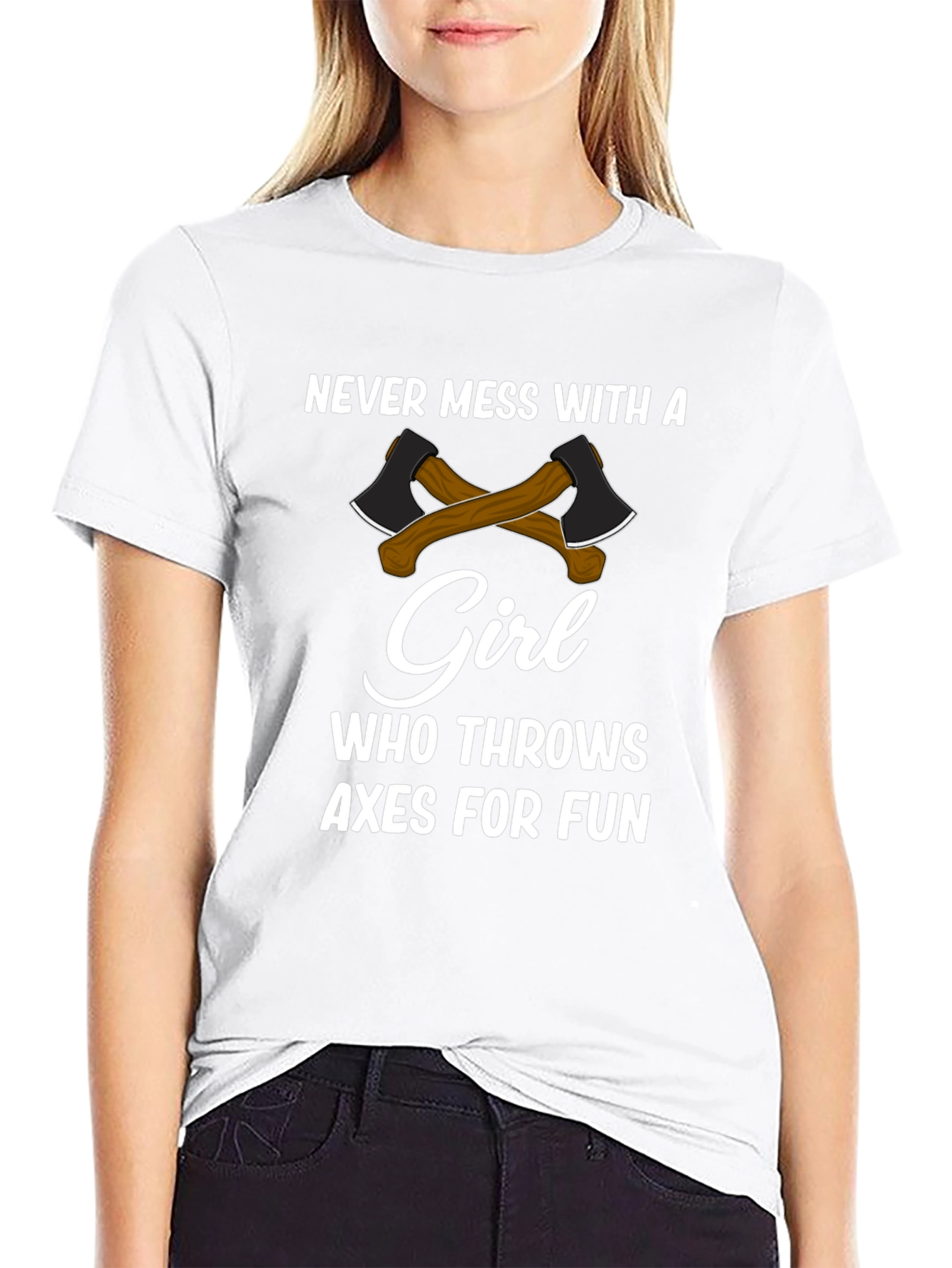 Never Mess With a Girl Axe Throwing T-Shirt
