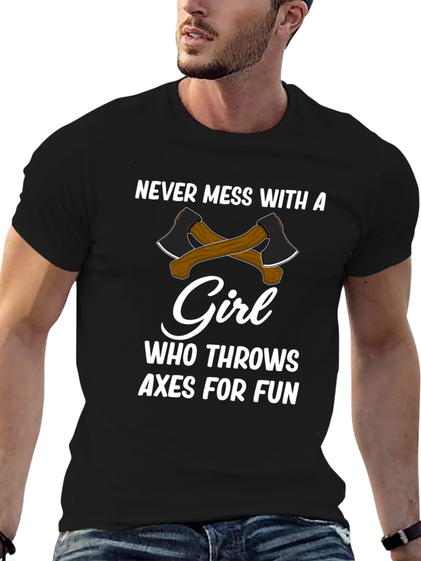 Never Mess With a Girl Axe Throwing T-Shirt