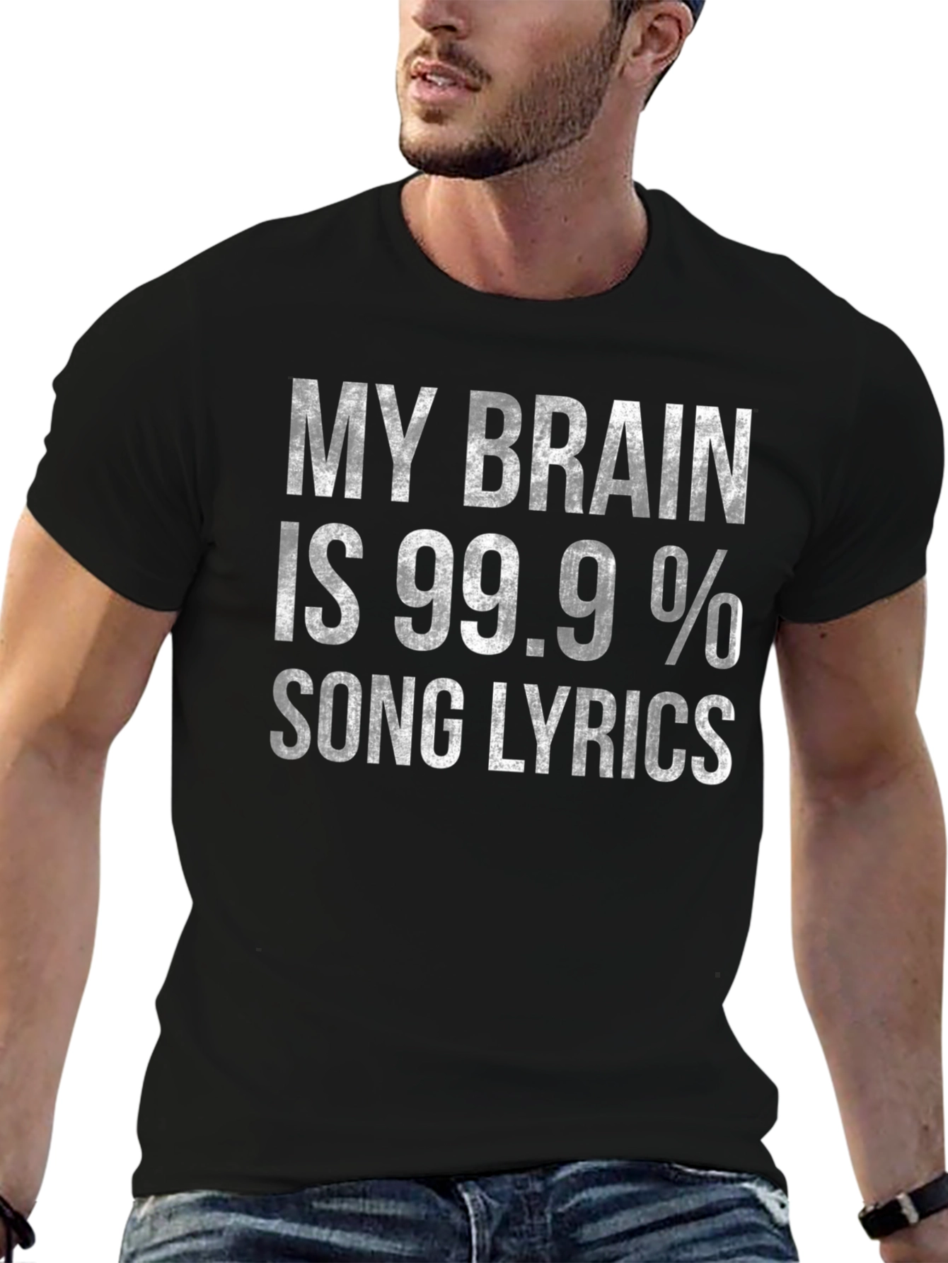 Funny Song Lyrics T-Shirt - My Brain is 99.9%