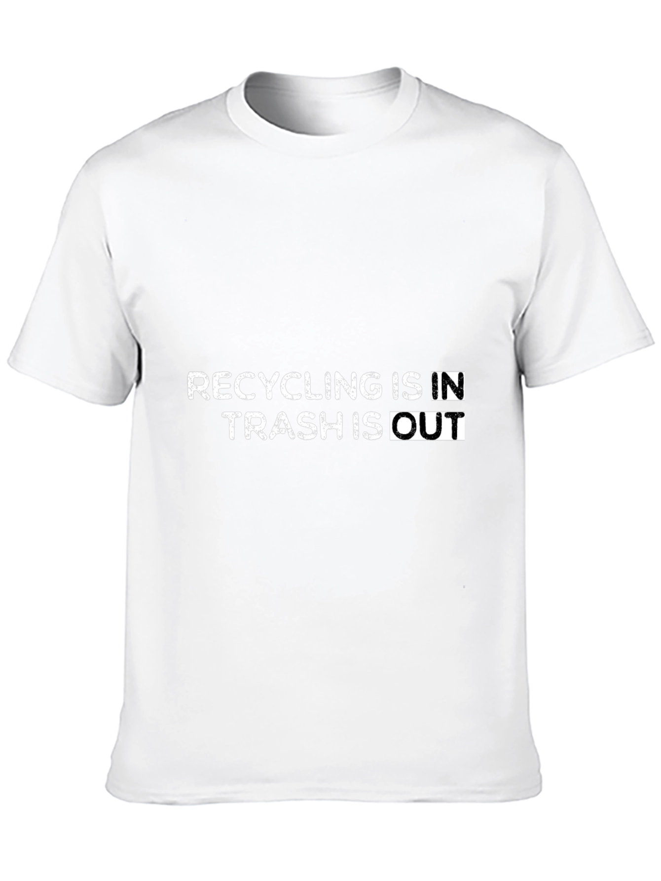 Recycling In Trash Out Graphic Tee