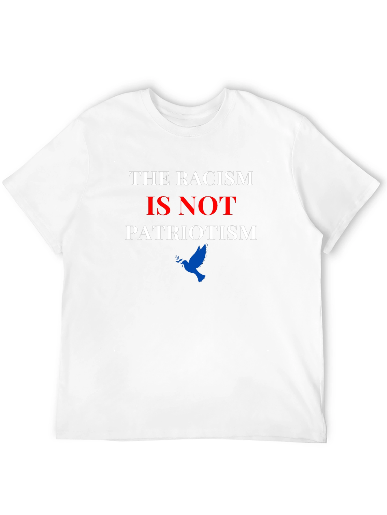 Anti-Racism T-Shirt: Patriotism Not Racism