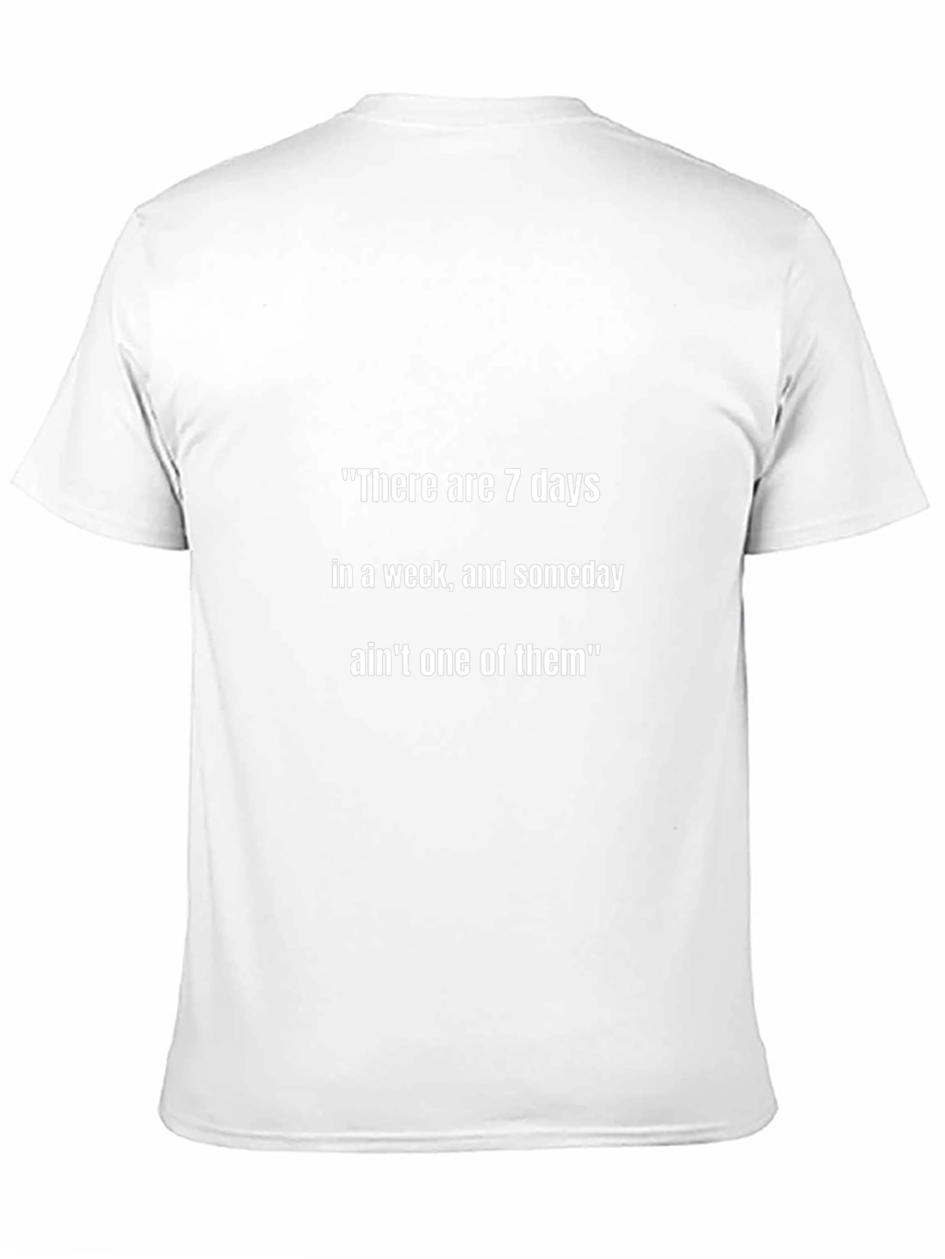 7 Days in a Week T-Shirt