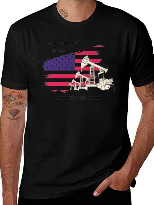 American Oil From American Soil T-Shirt